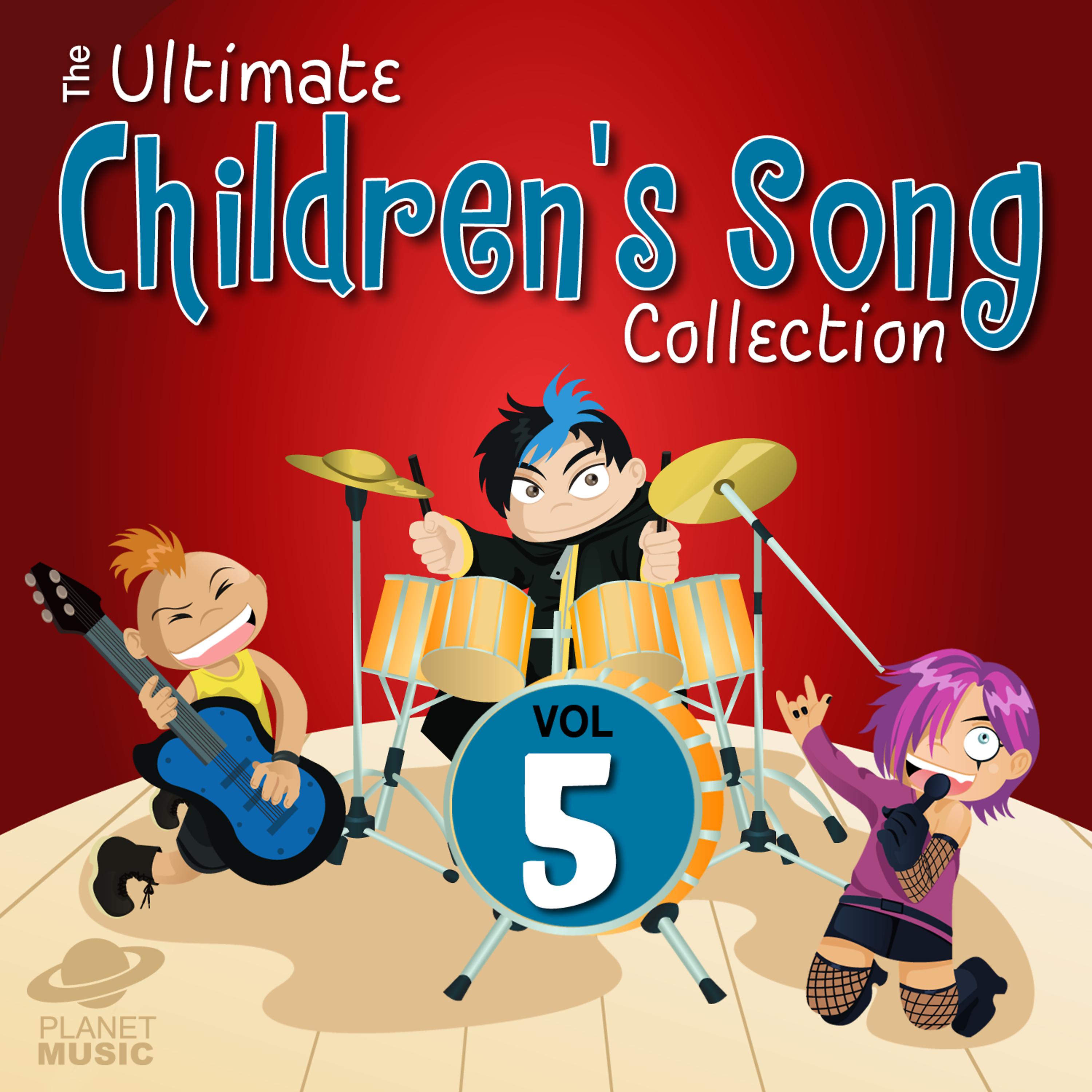 Постер альбома The Ultimate Children's Song Collection, Vol. 5