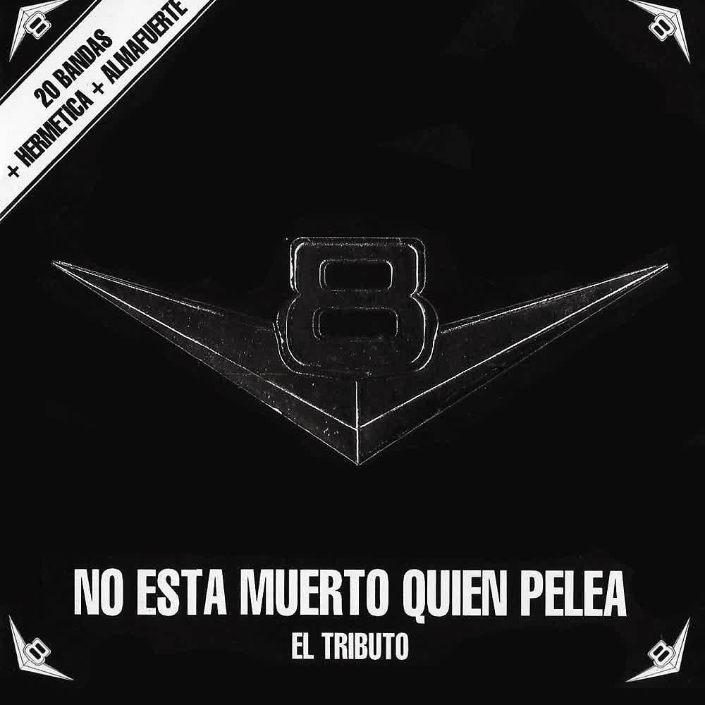 Постер альбома V8 No Está Muerto Quien Pelea: El Tributo