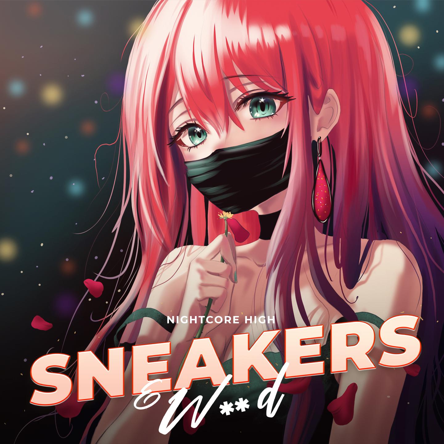 Постер альбома Sneakers & W**d