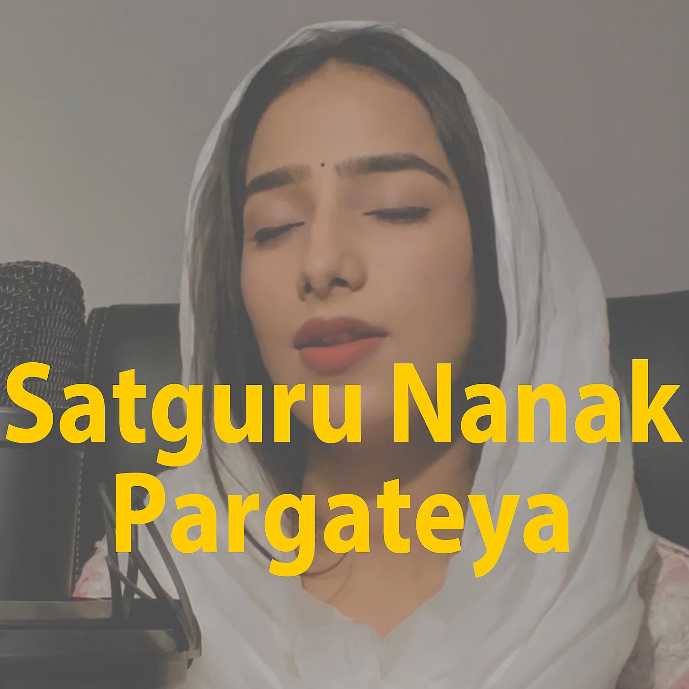 Постер альбома Satguru Nanak Pargateya