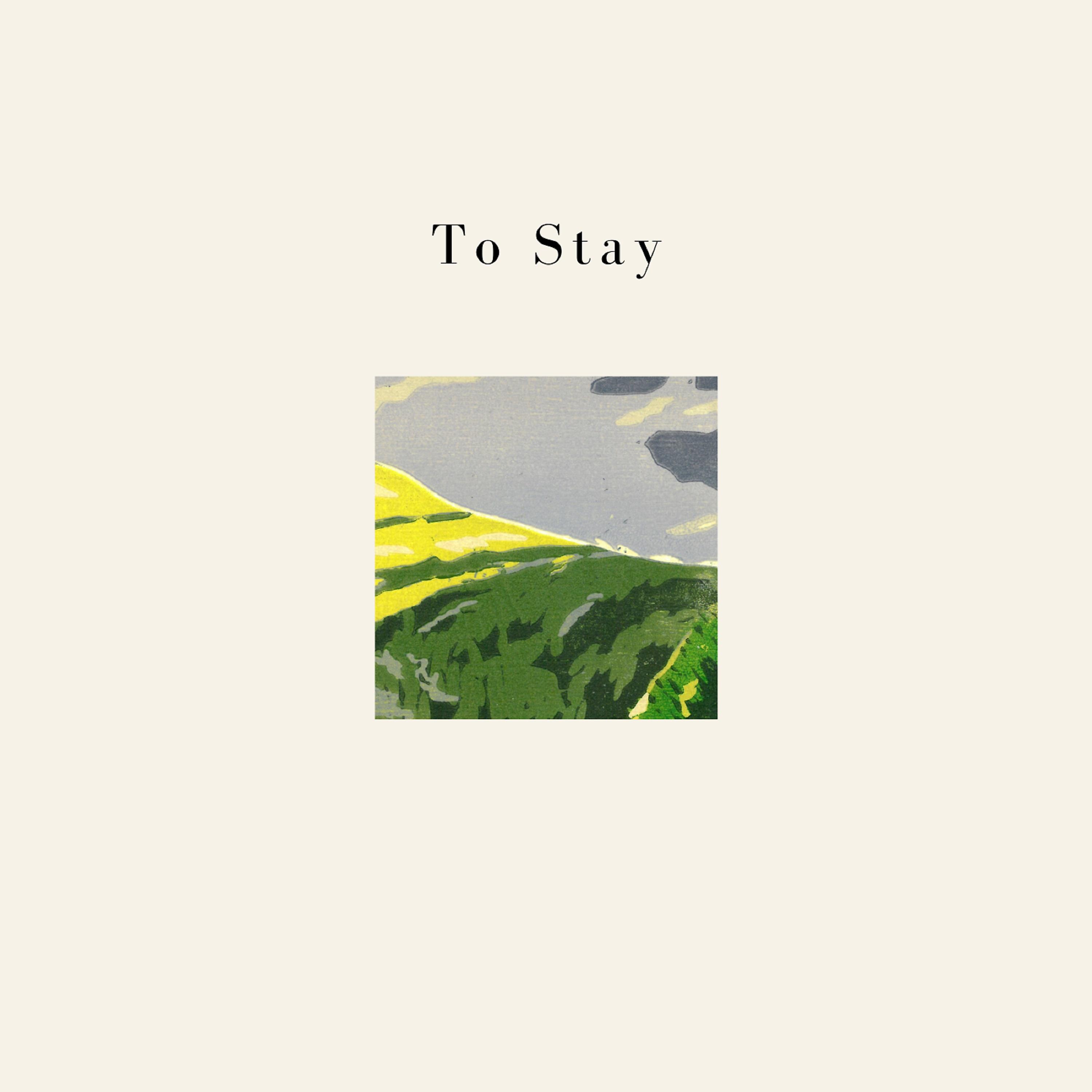 Постер альбома To Stay