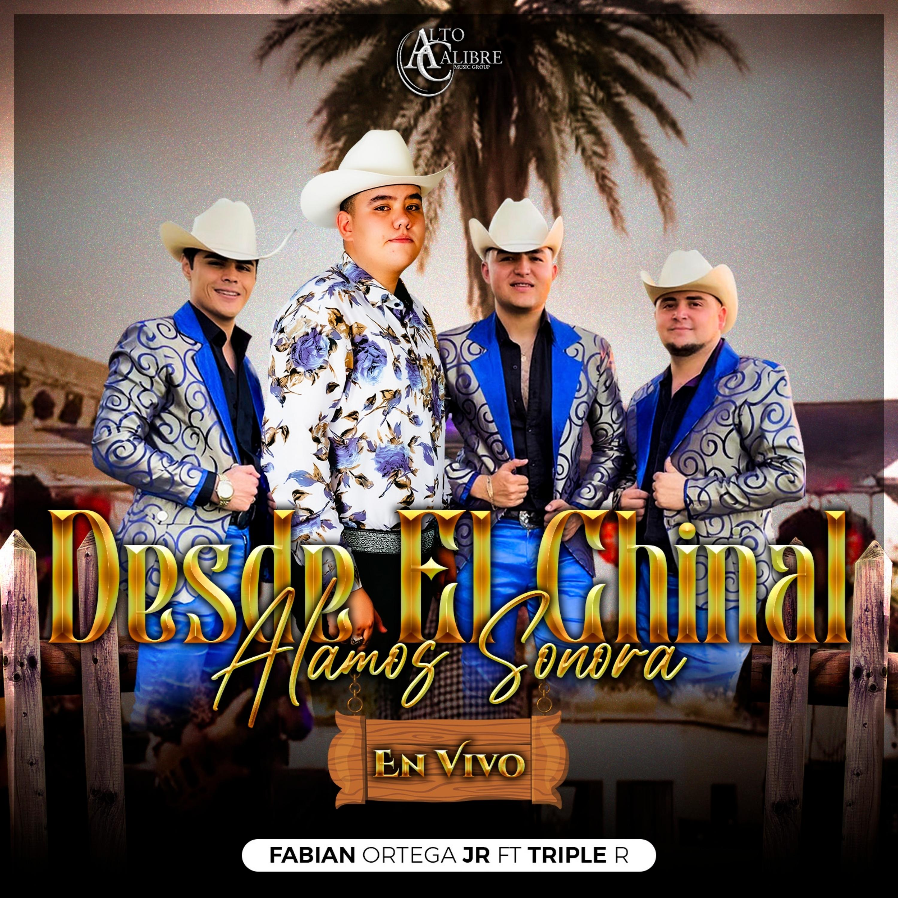 Постер альбома Desde El Chinal Alamos Sonora (En Vivo)