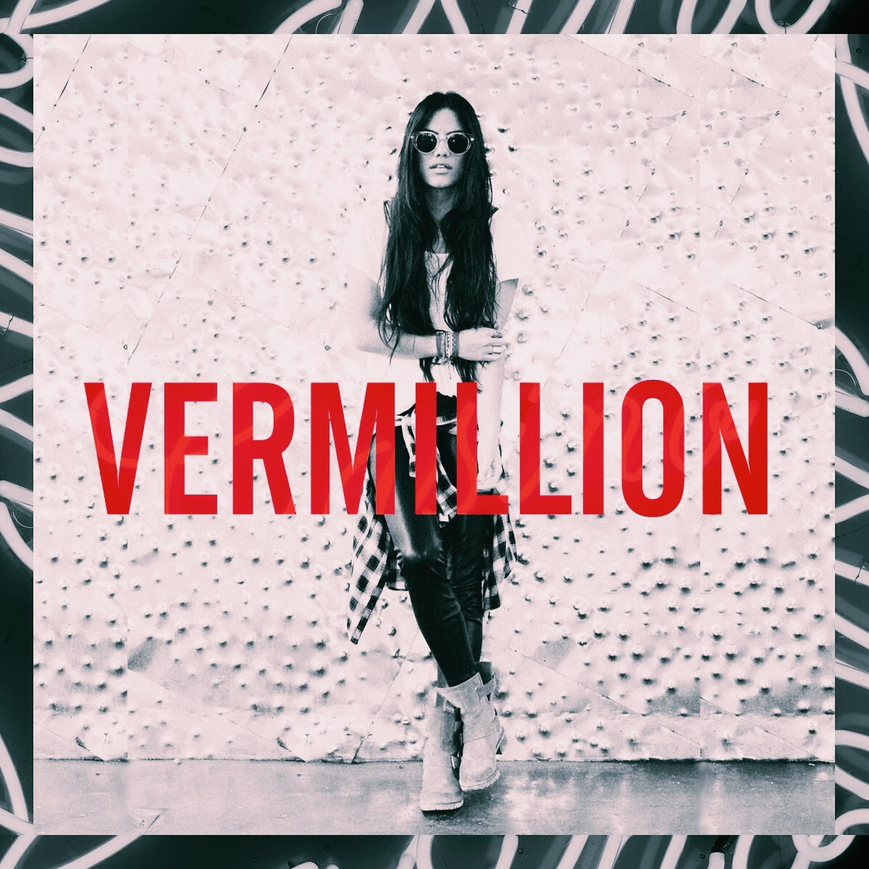 Постер альбома Vermillion