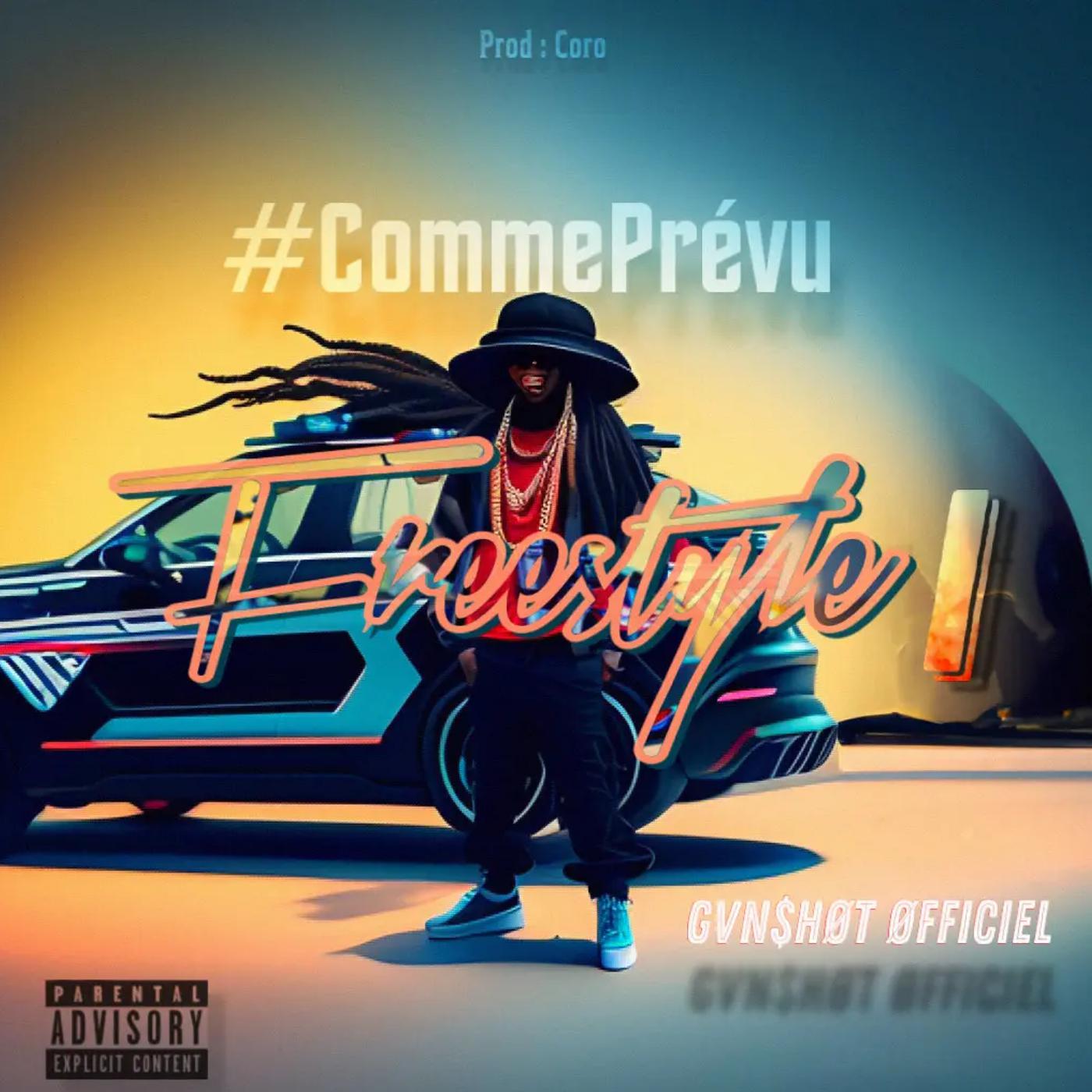 Постер альбома Freestyle #CommePrévu, Pt. 1
