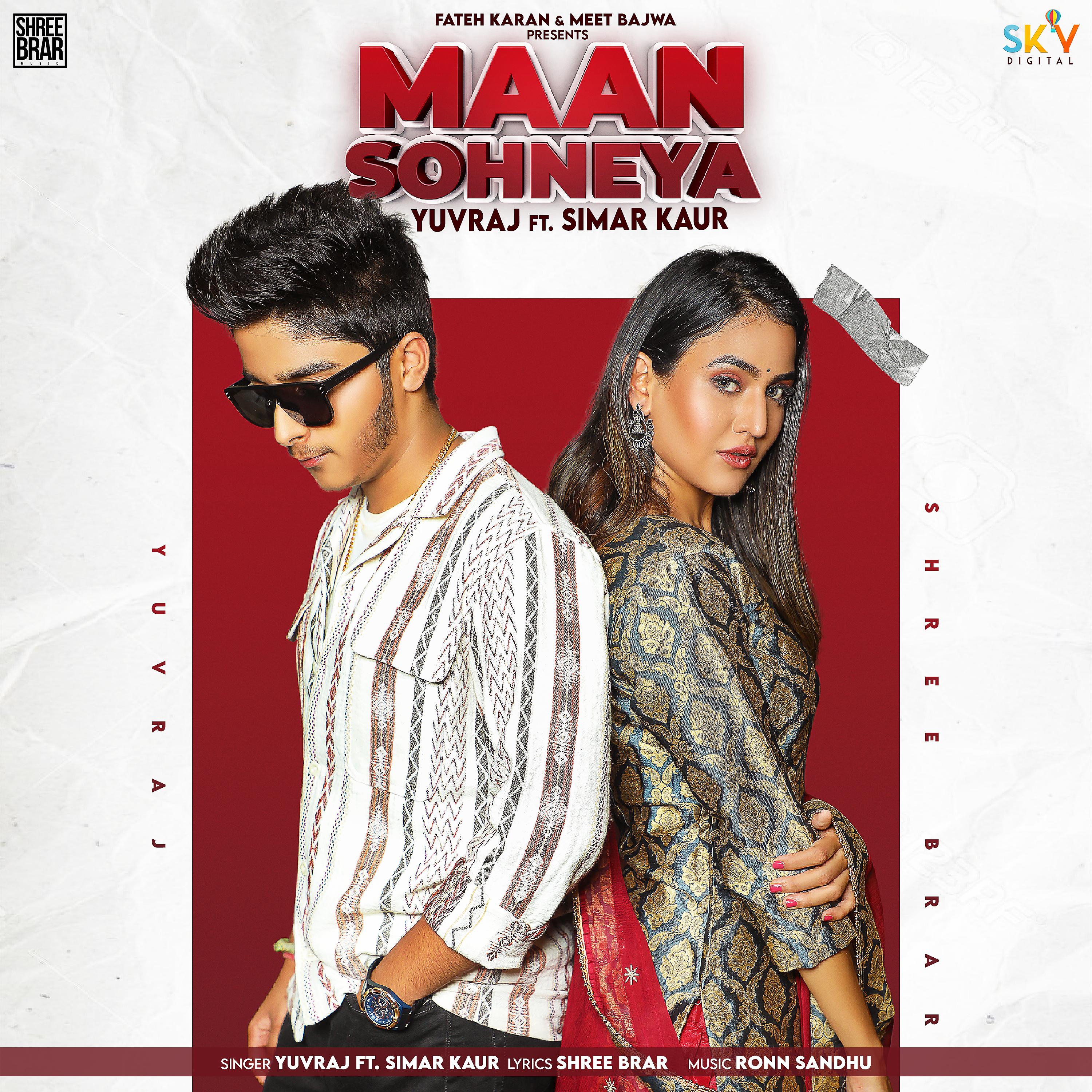 Постер альбома Maan Sohneya (feat. Simar Kaur)