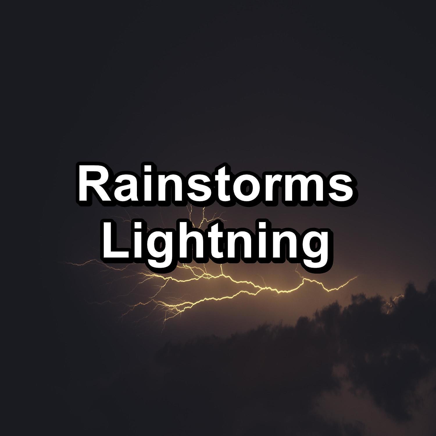 Постер альбома Rainstorms Lightning