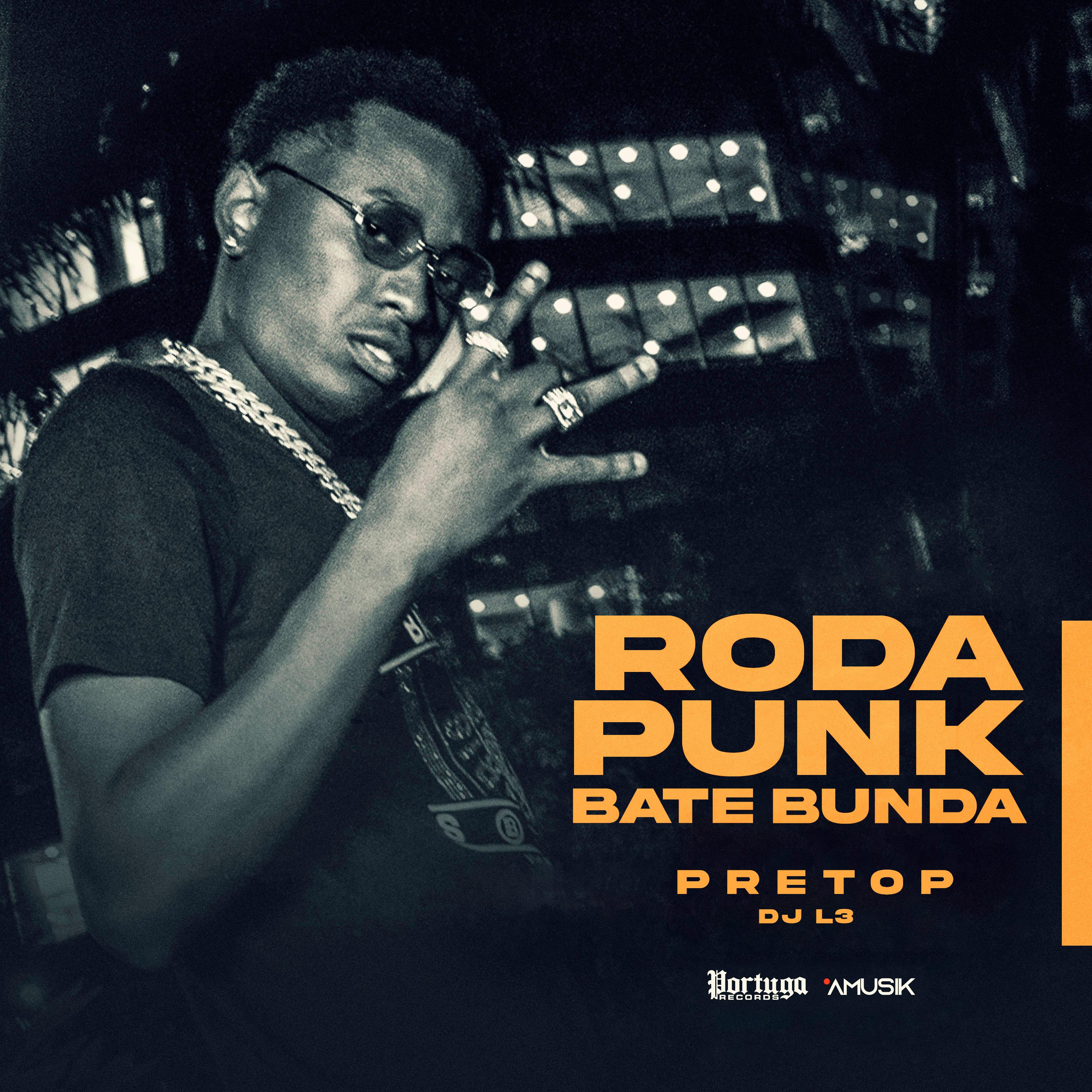 Постер альбома Roda Punk Bate Bunda
