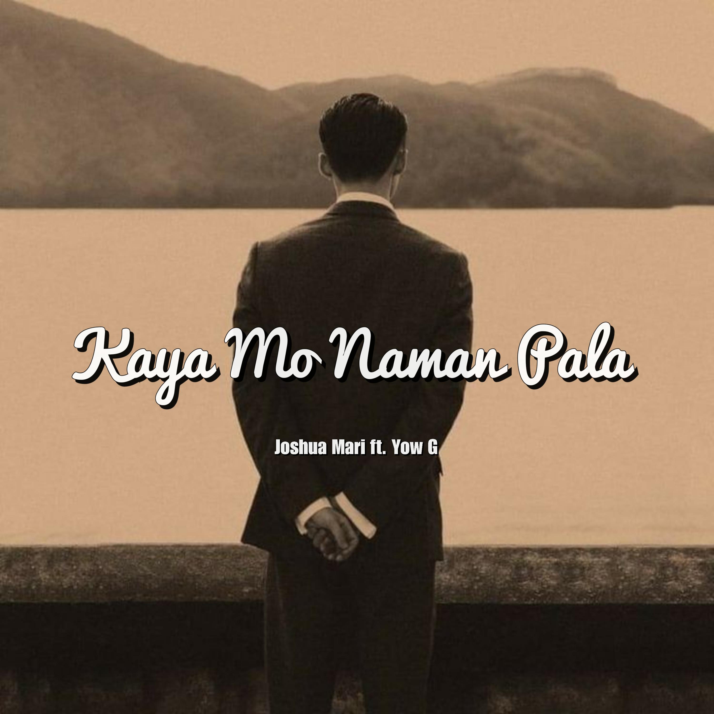 Постер альбома Kaya Mo Naman Pala