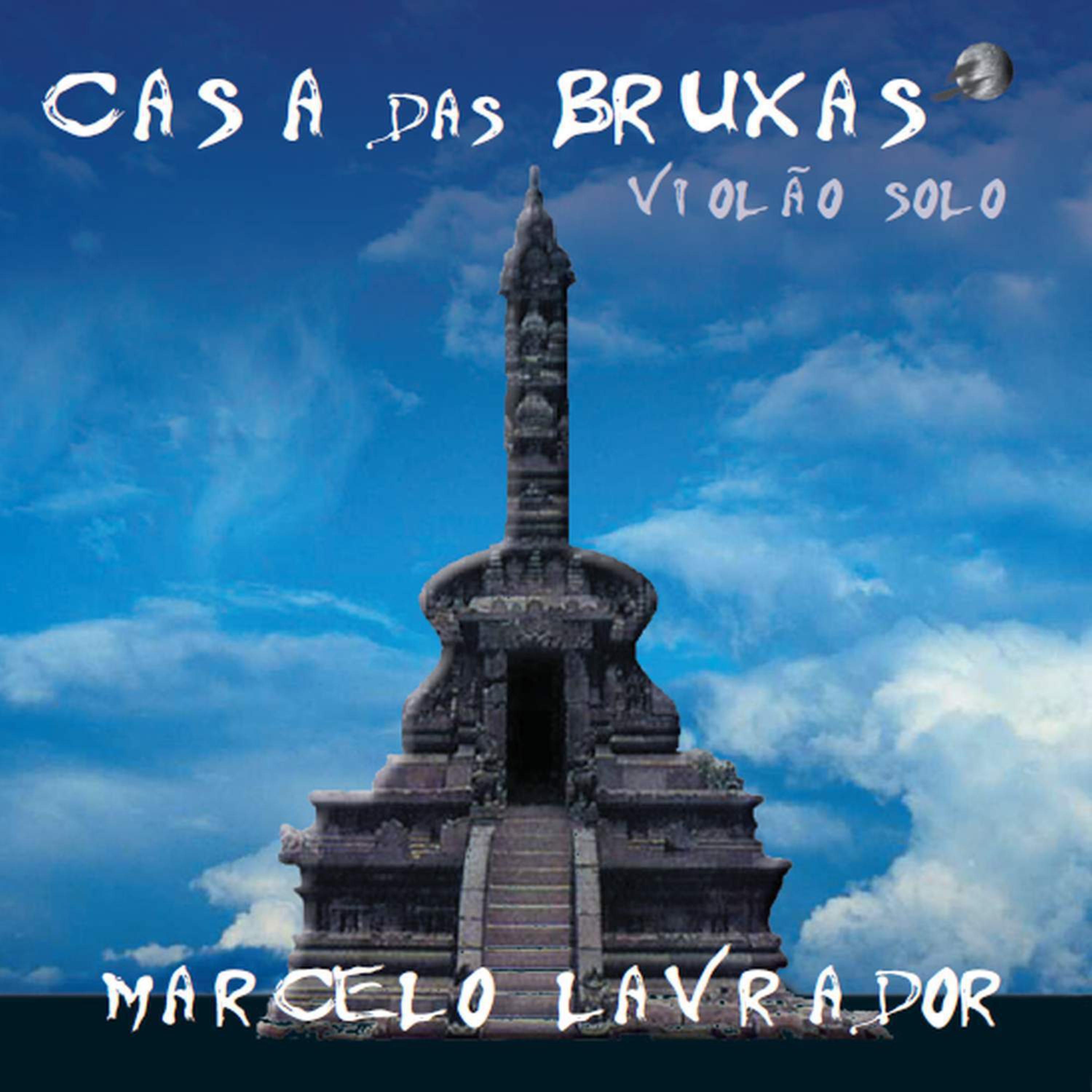 Постер альбома Casa das Bruxas