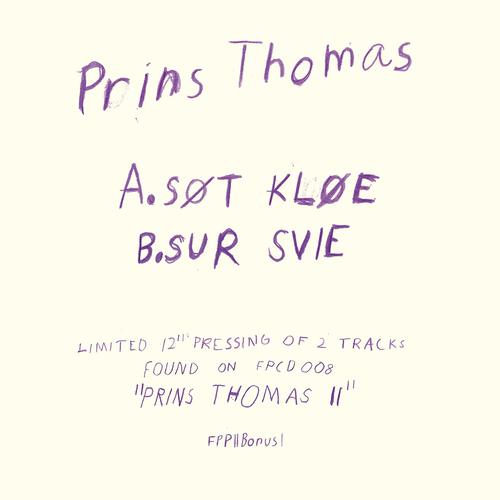 Постер альбома Prins Thomas 2 Bonus Tracks