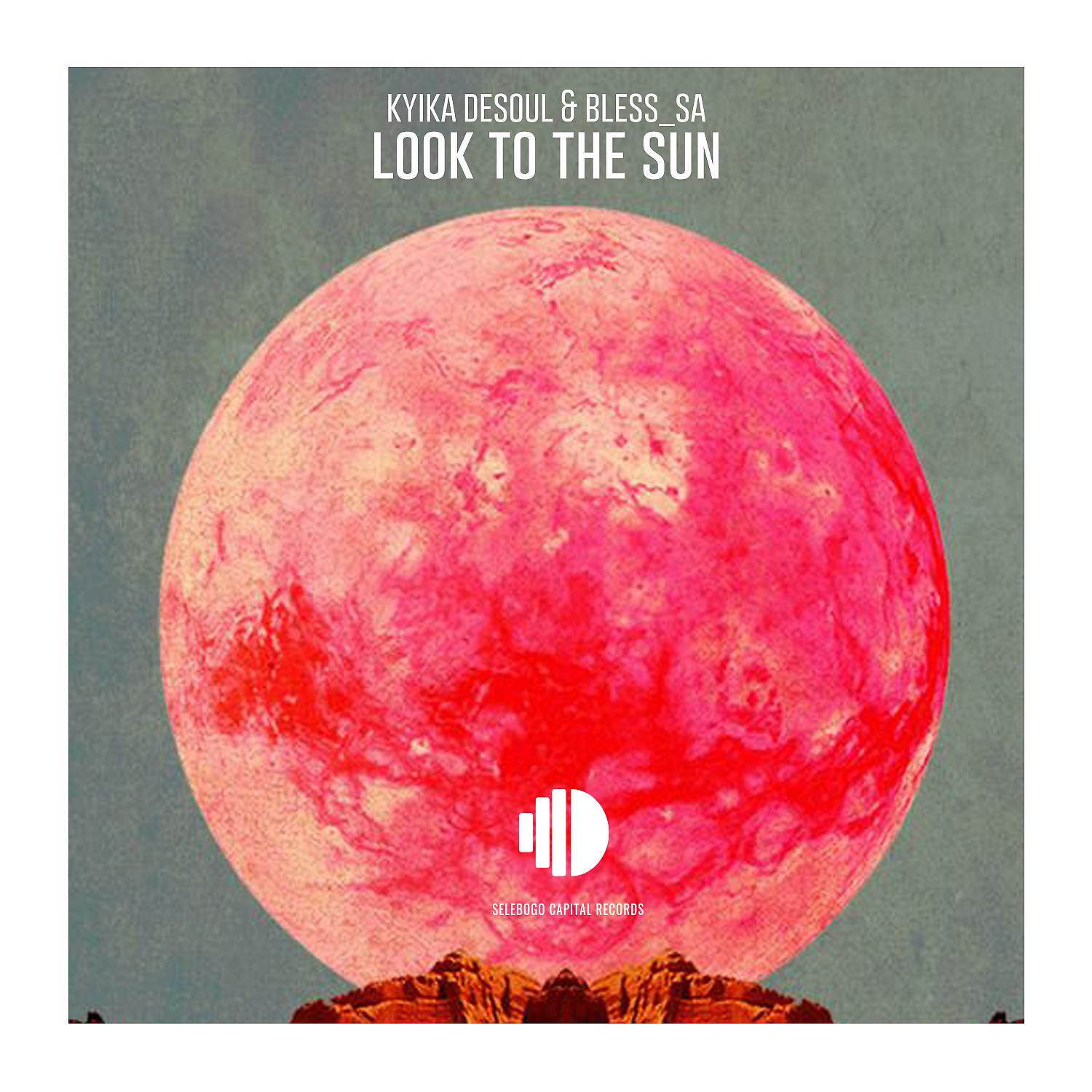 Постер альбома Look To The Sun