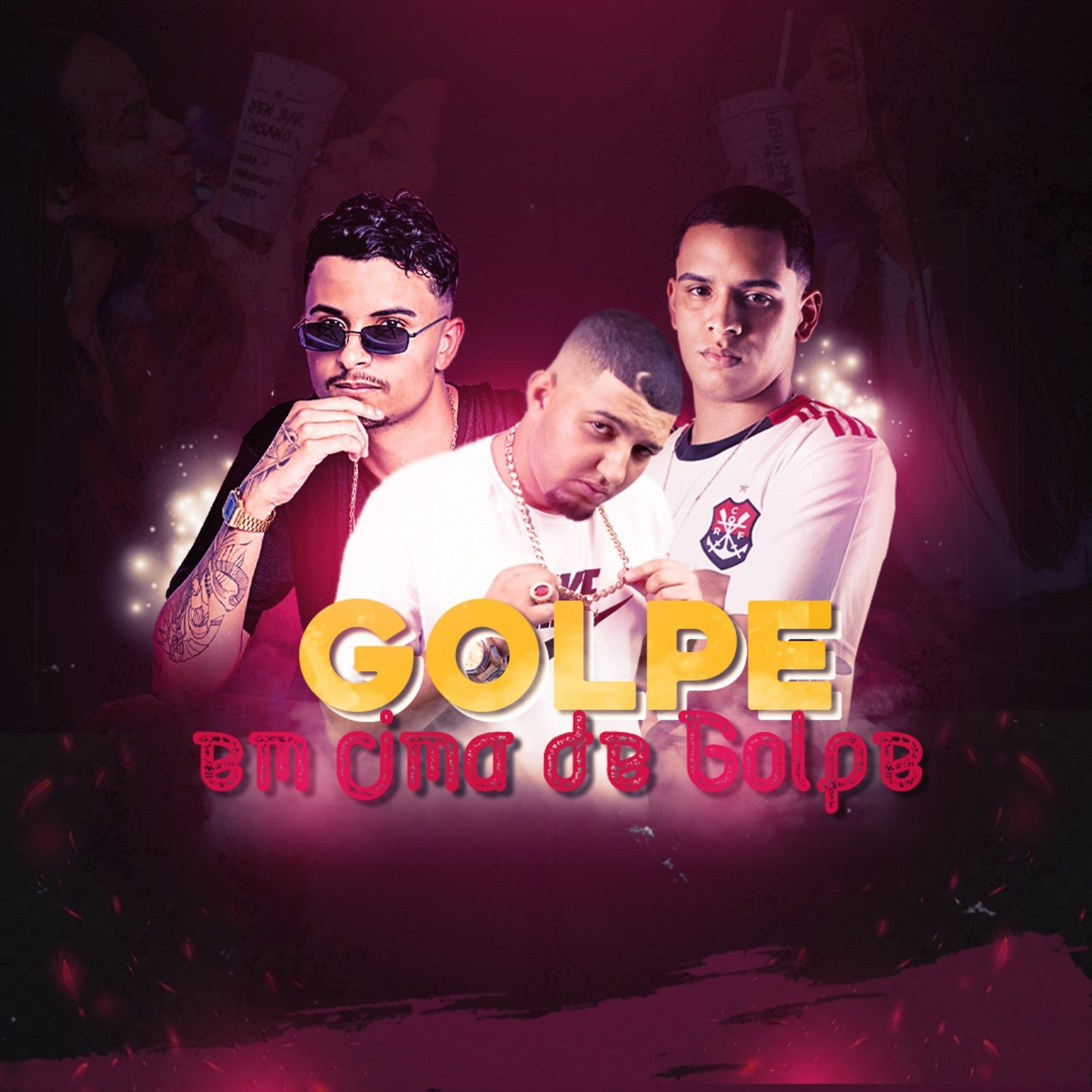 Постер альбома Golpe Em Cima de Golpe
