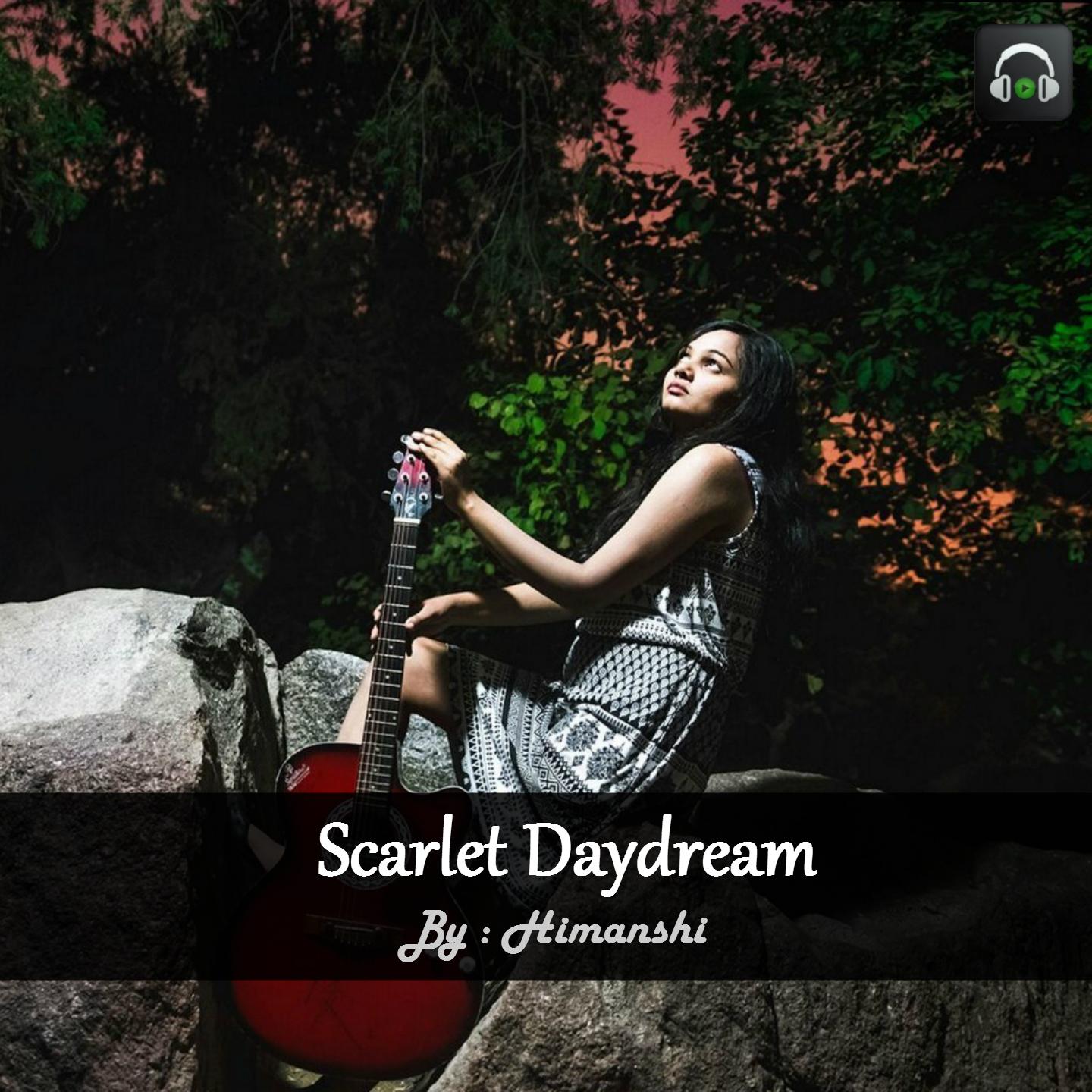 Постер альбома Scarlet Daydream
