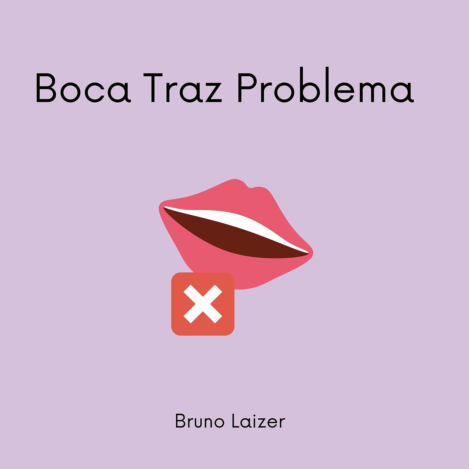 Постер альбома Boca Traz Problema