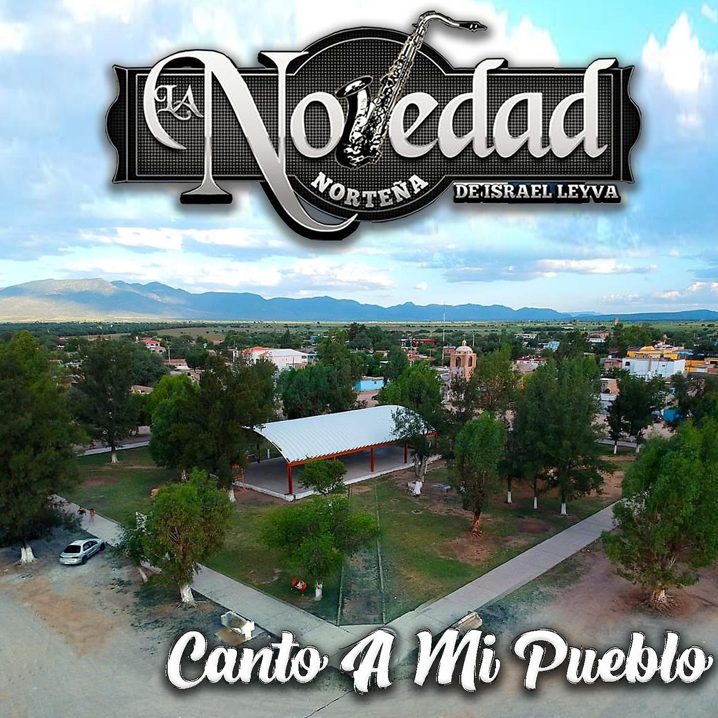 Постер альбома Canto a Mi Pueblo