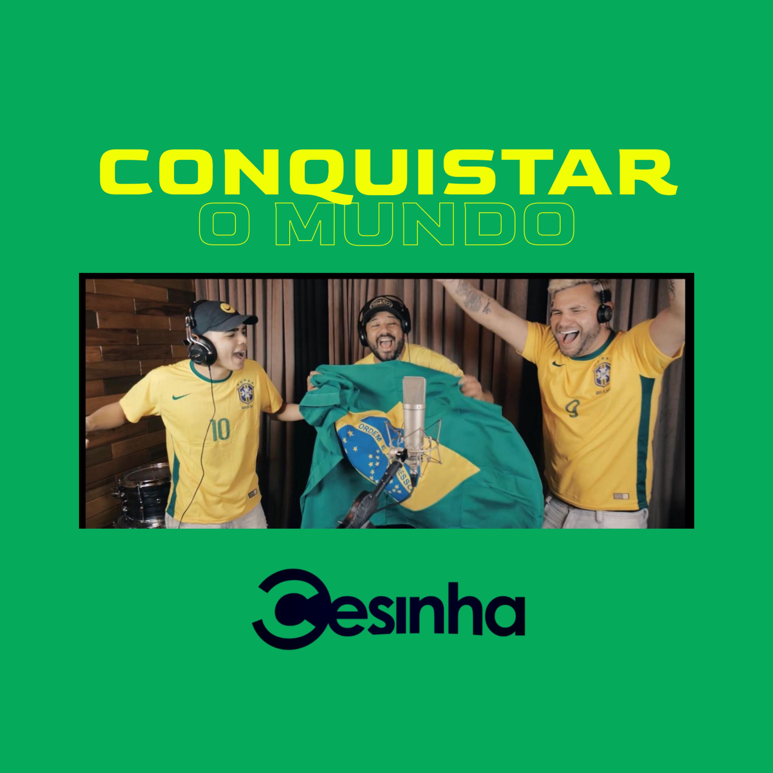 Постер альбома Conquistar o Mundo