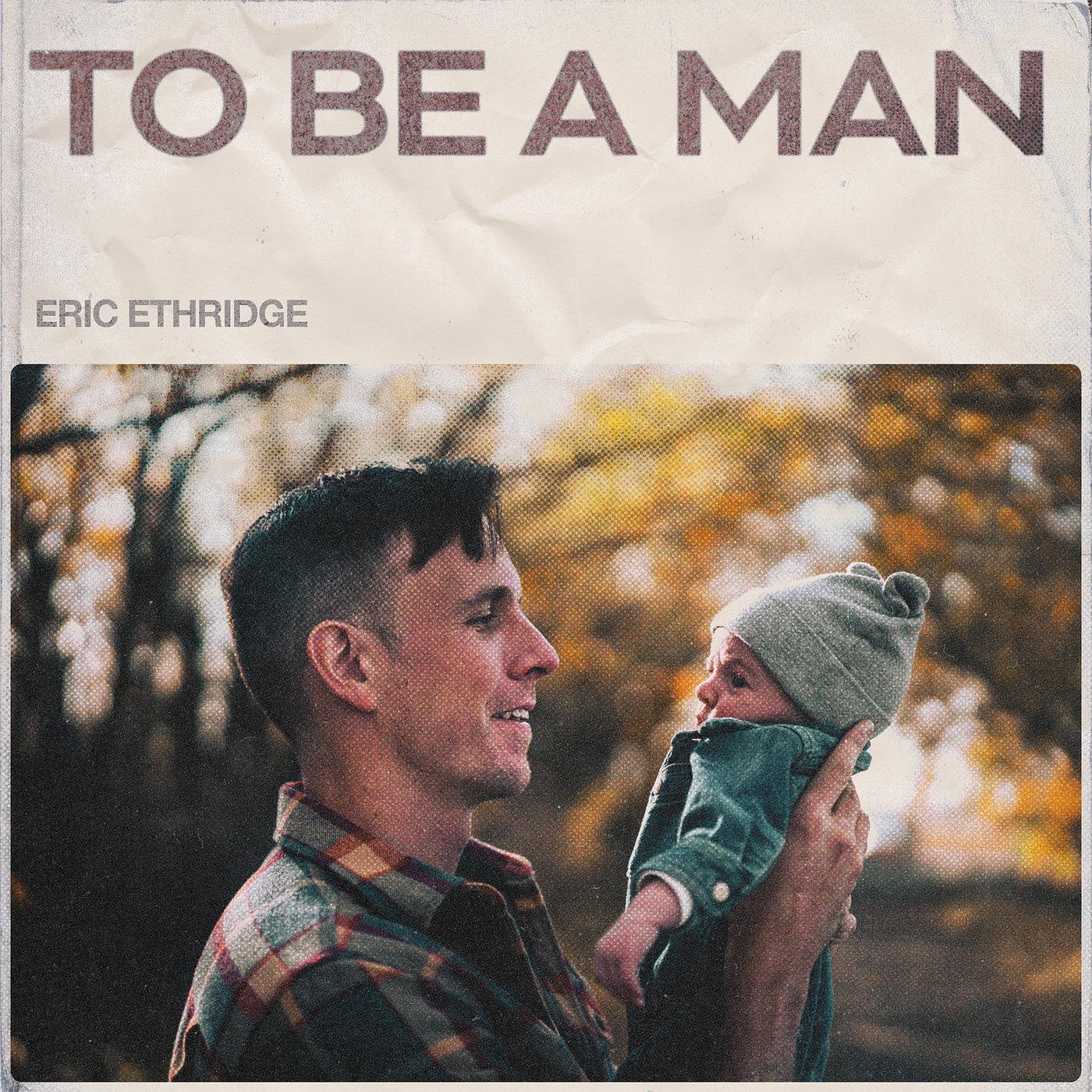 Постер альбома To Be a Man