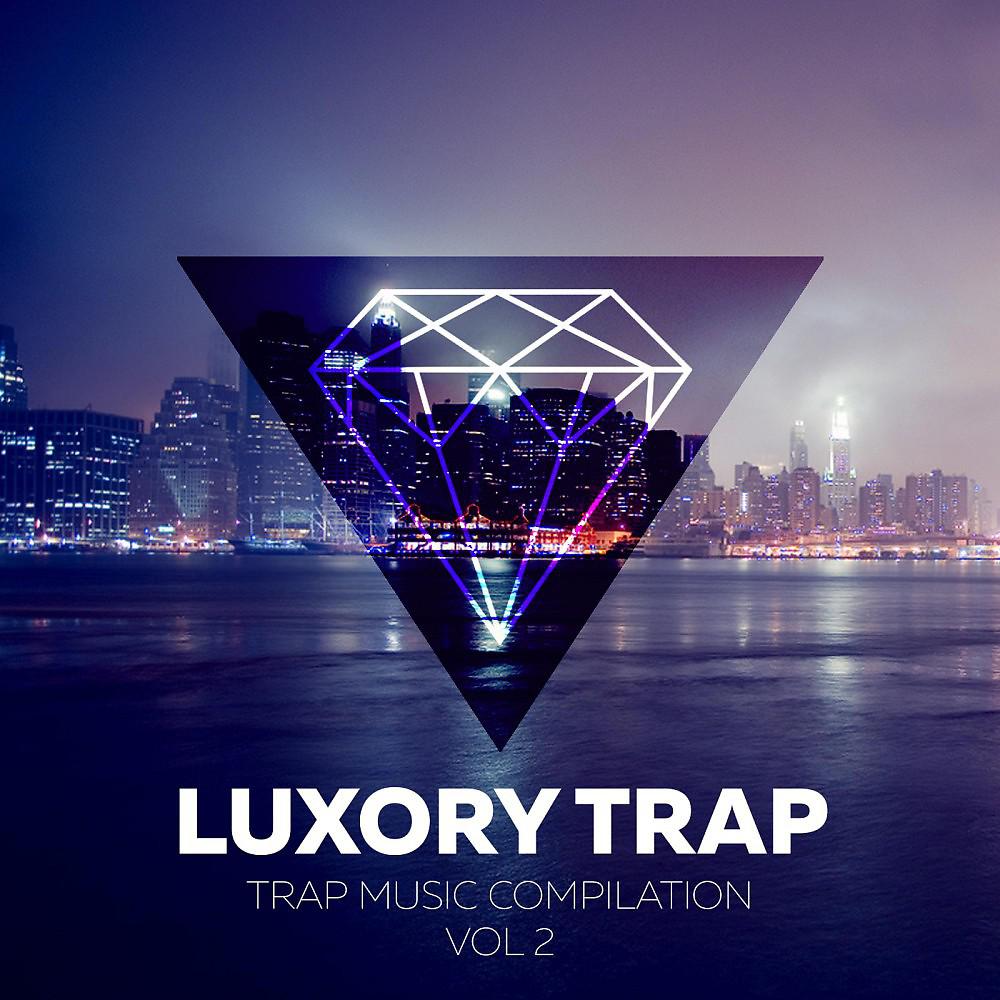 Постер альбома Luxory Trap Vol. 2