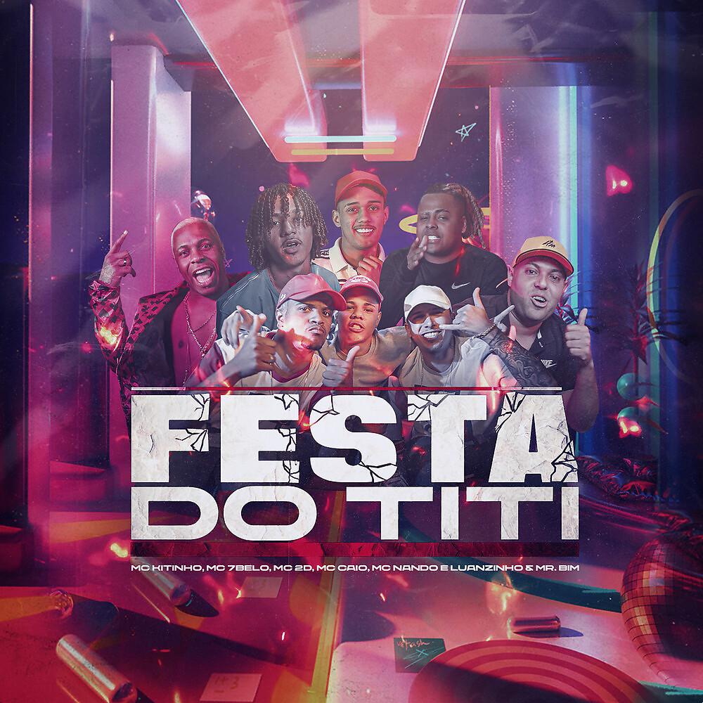 Постер альбома Festa do Tití