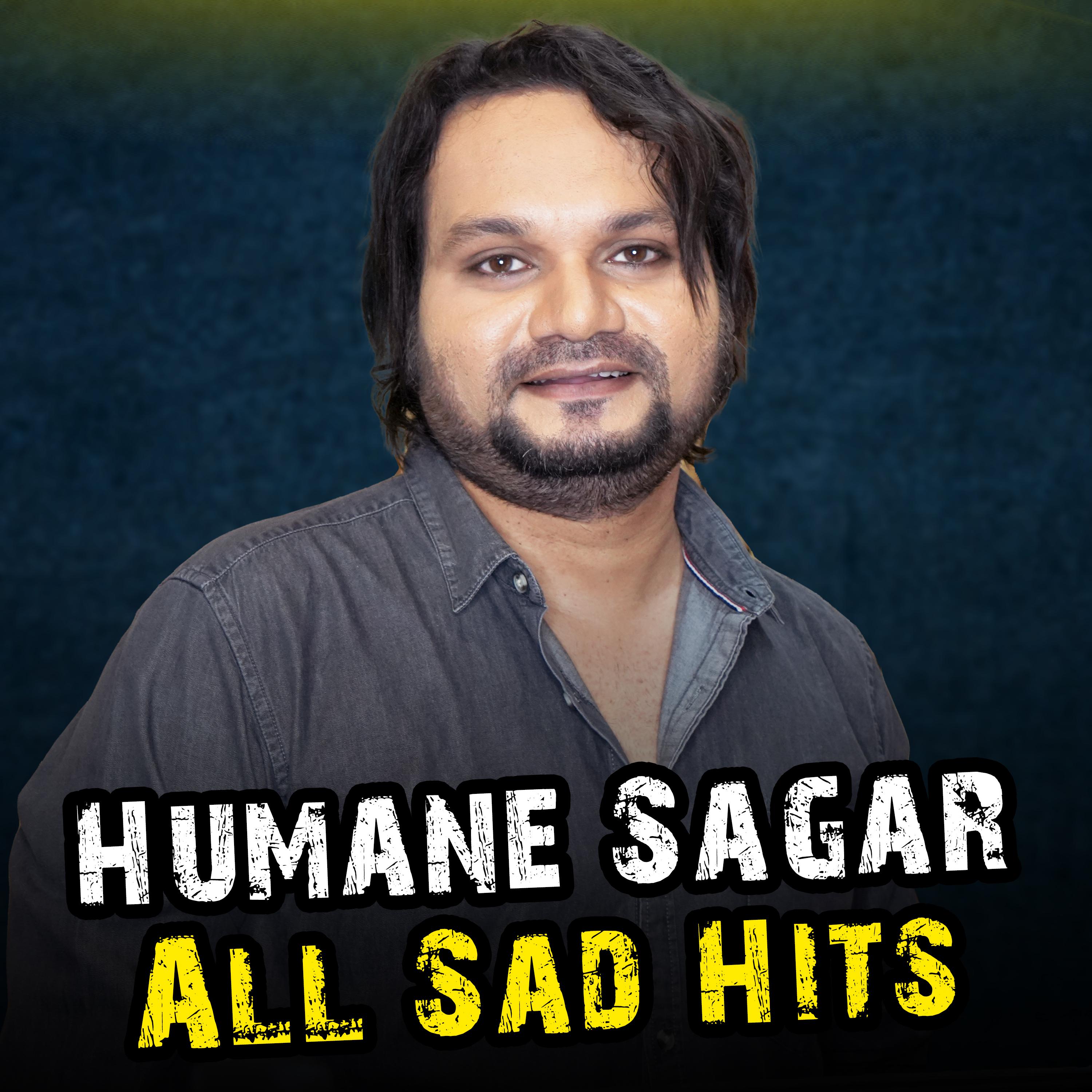 Постер альбома Humane Sagar All Sad Hits