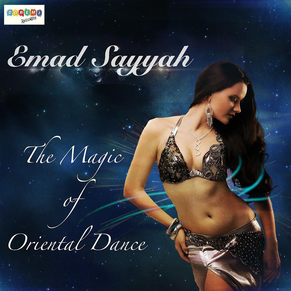 Постер альбома The Magic of Oriental Dance