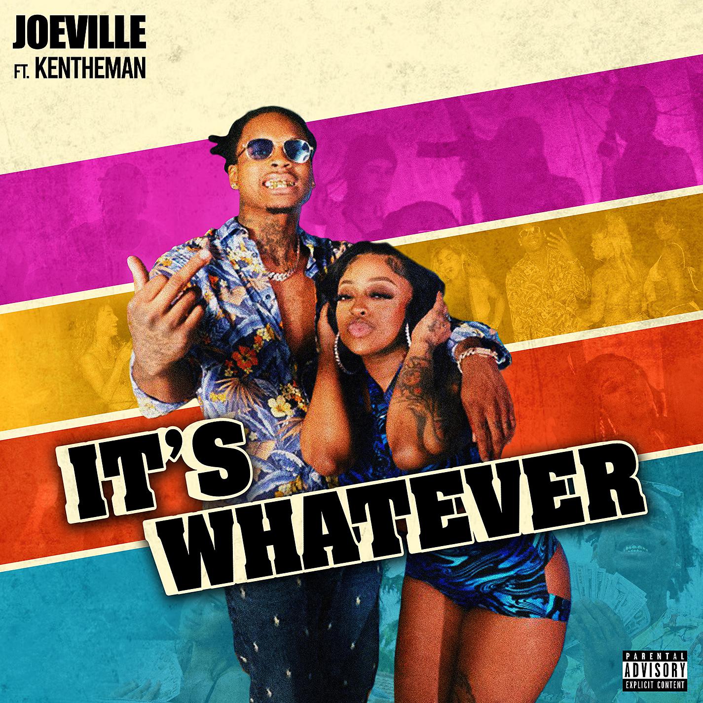 Постер альбома It's Whatever (feat. KenTheMan)