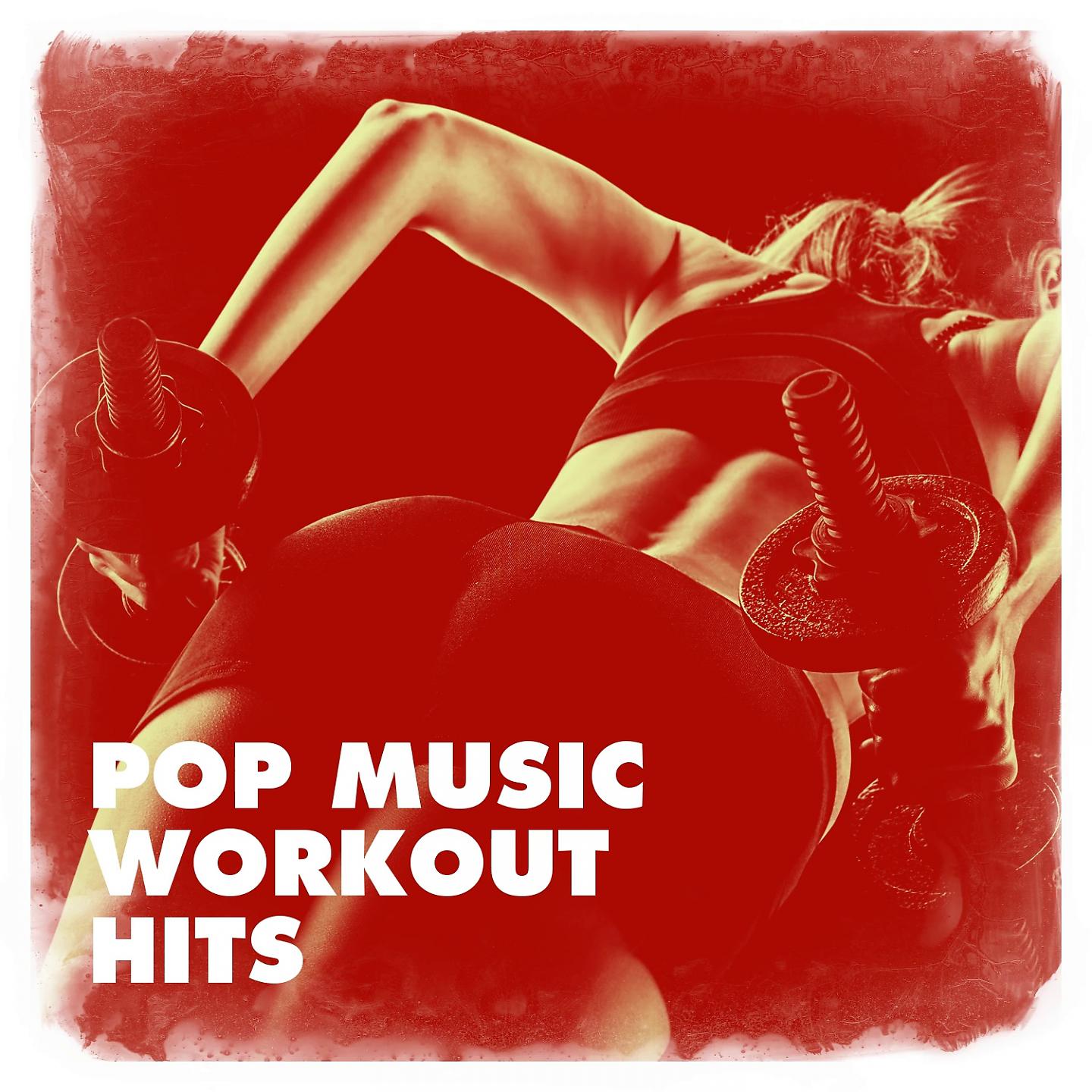 Постер альбома Pop Music Workout Hits