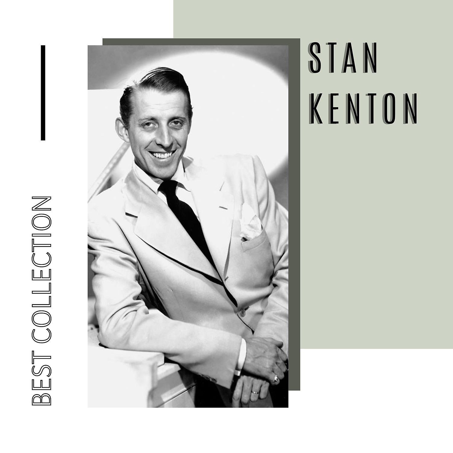 Постер альбома Best Collection Stan Kenton