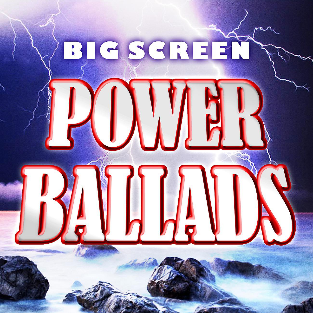Постер альбома Big Screen Power Ballads