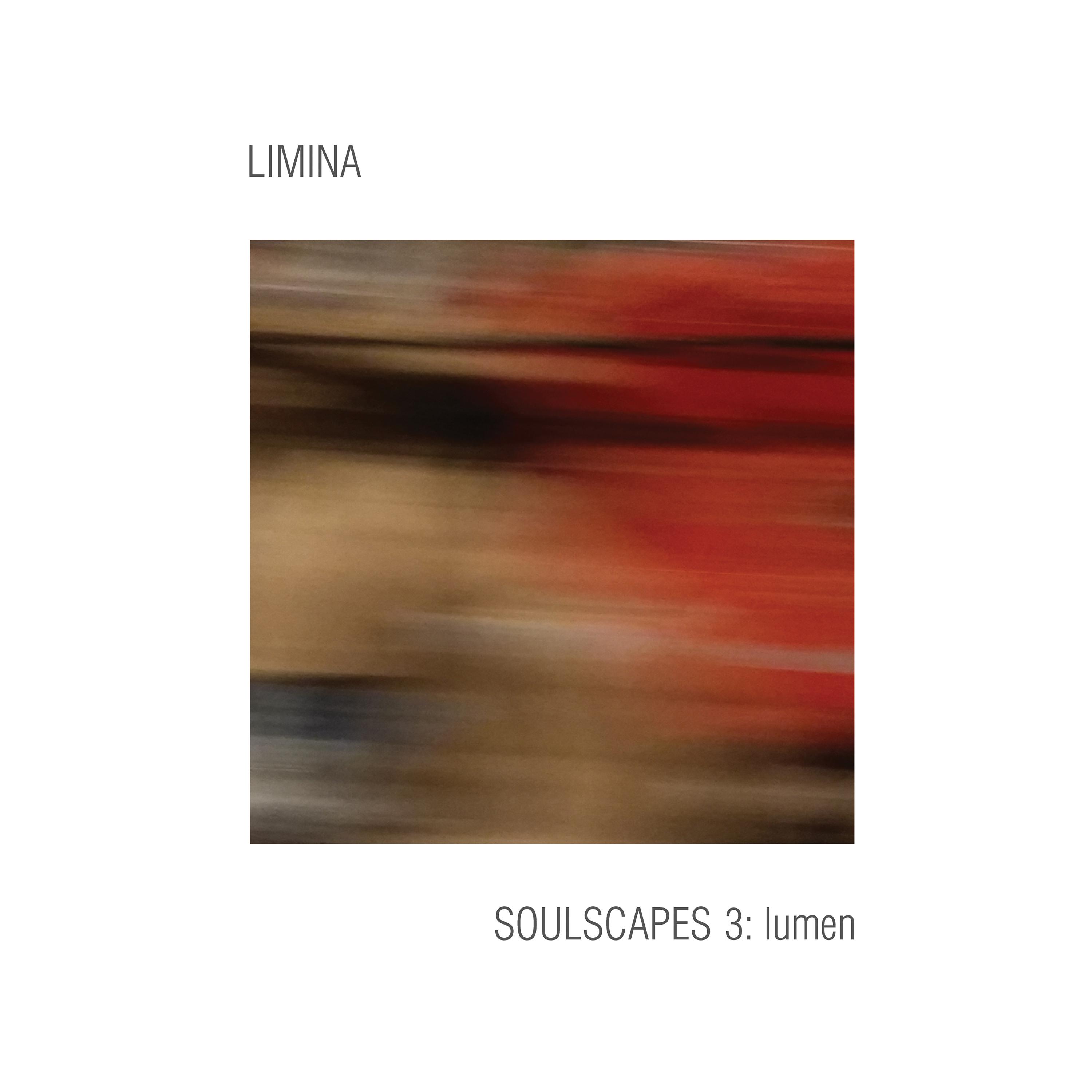 Постер альбома Soulscapes: 3 Lumen