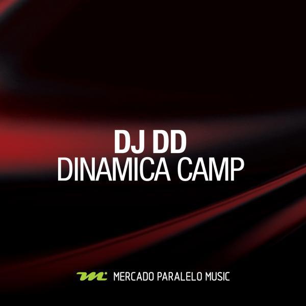 Постер альбома Dinamica Camp