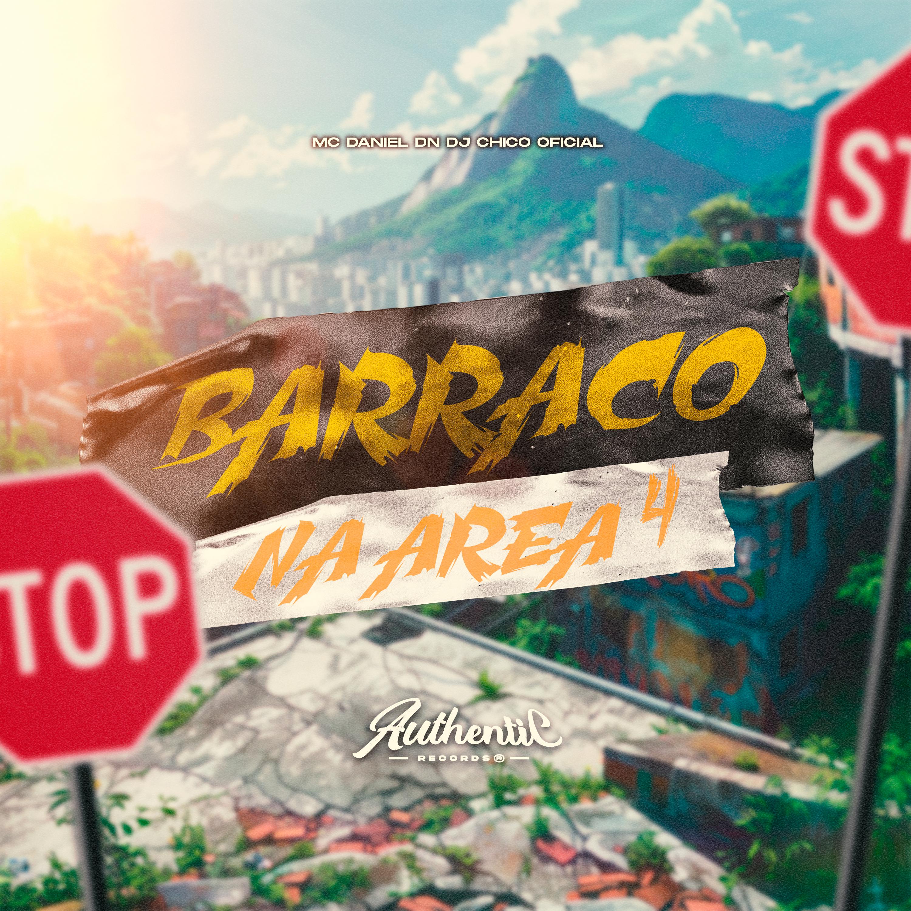 Постер альбома Barraco na Area 4