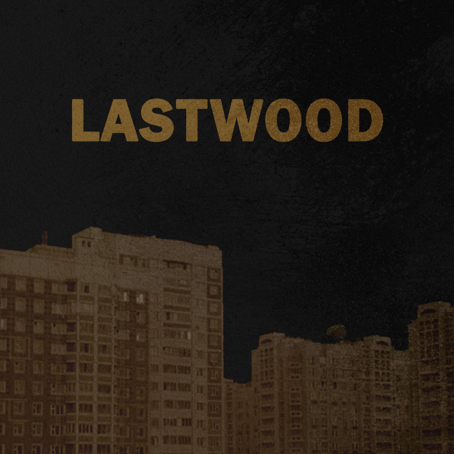 Постер альбома Lastwood