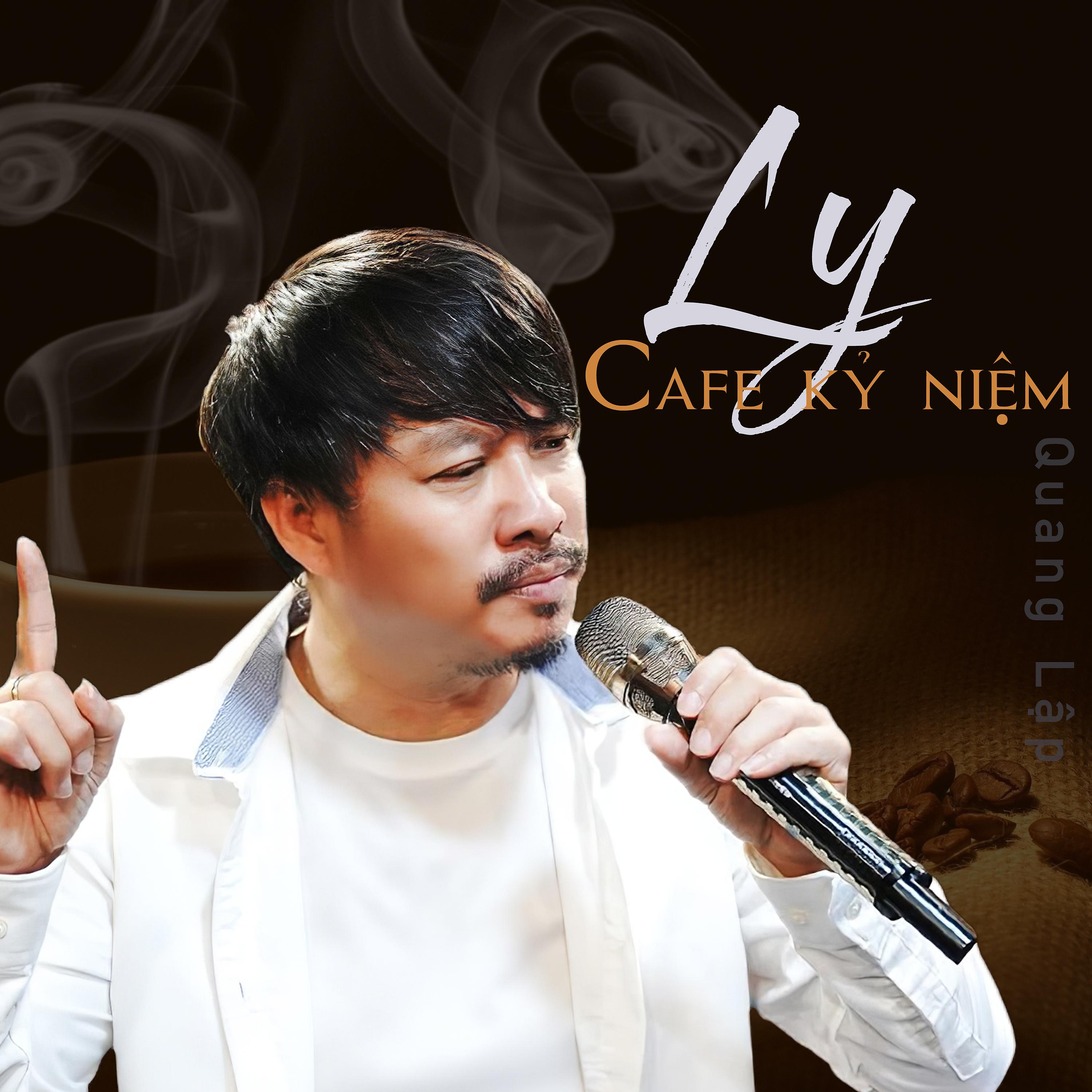 Постер альбома Ly Cà Phê Kỷ Niệm