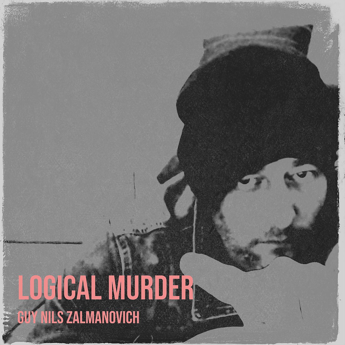 Постер альбома Logical Murder