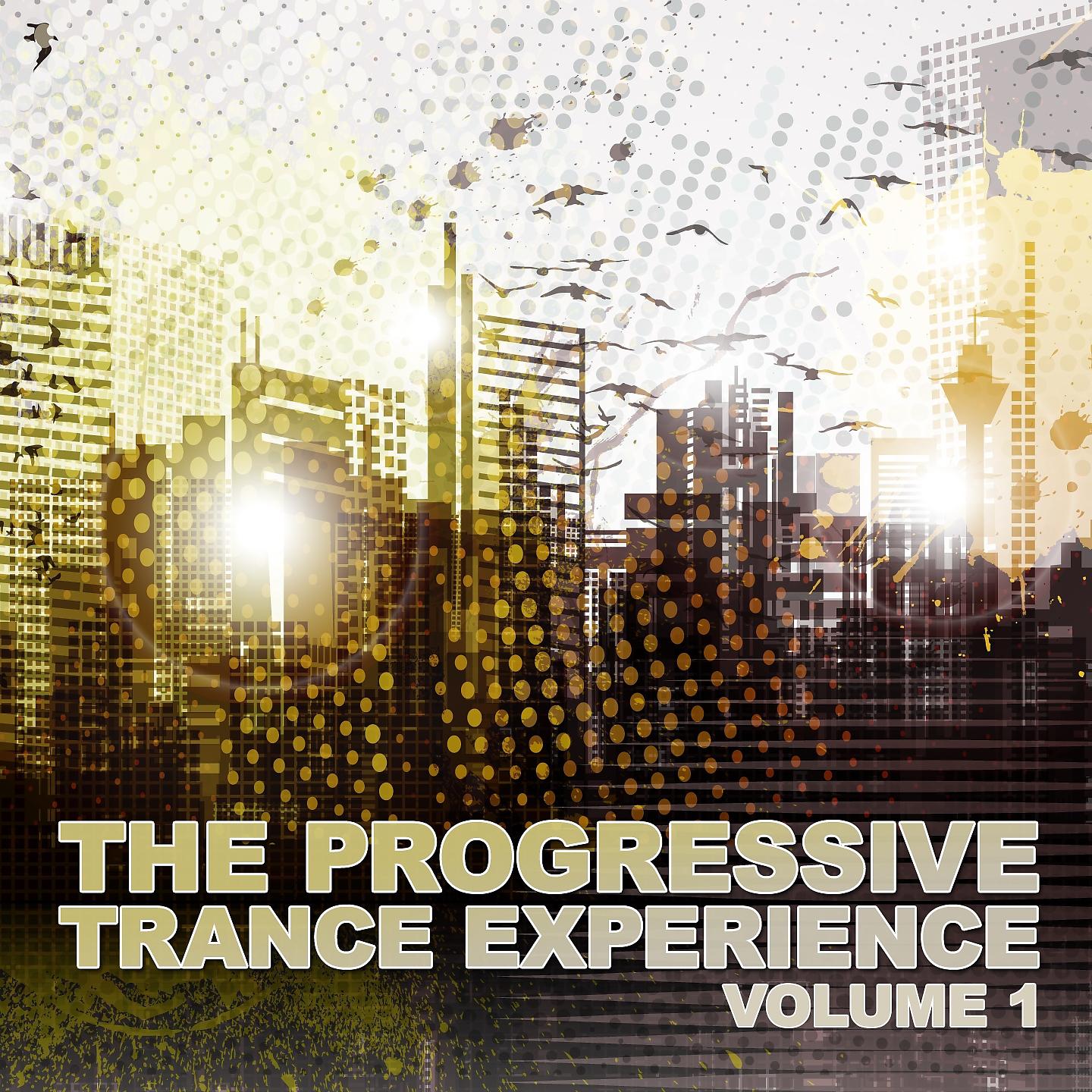 Постер альбома The Progressive Trance Experience, Vol. 1