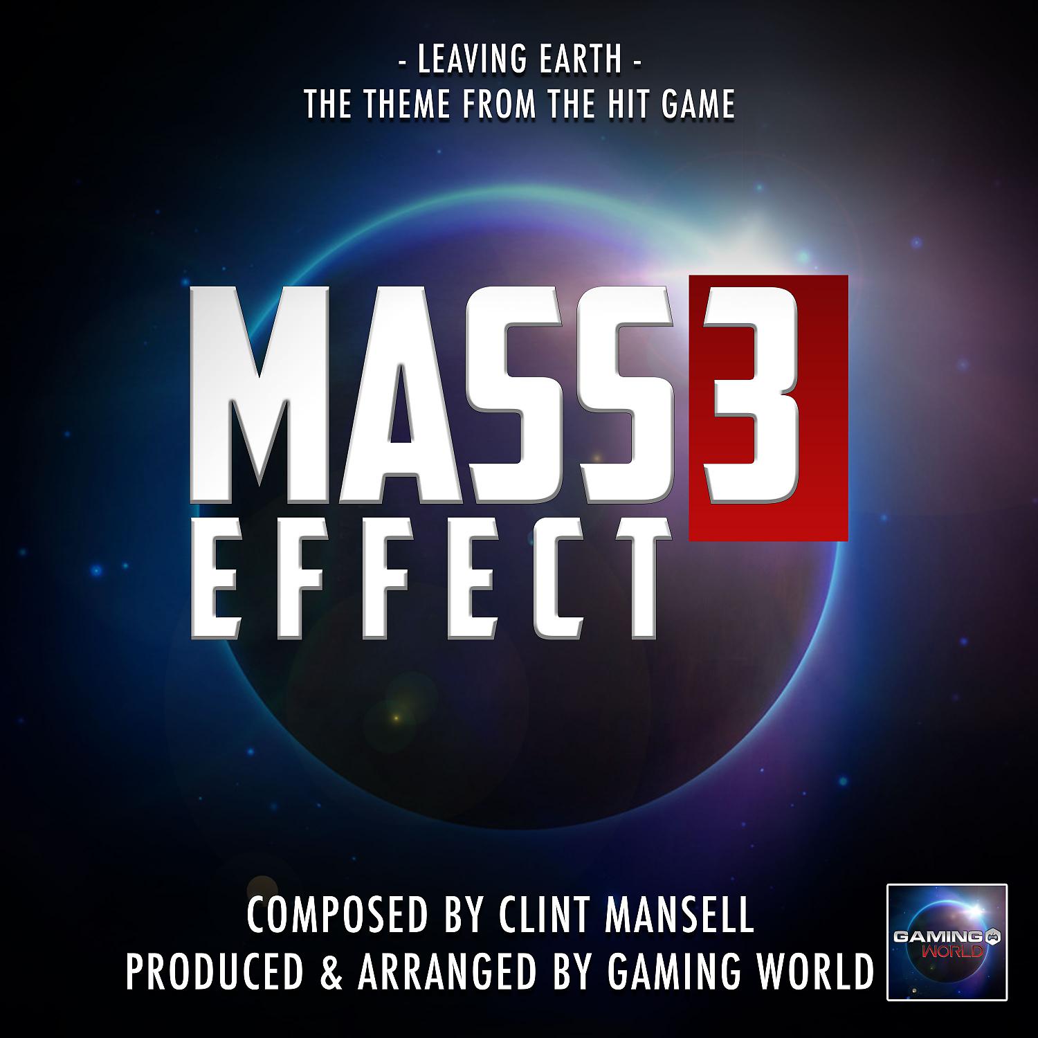 Постер альбома Leaving Earth Theme (From "Mass Effect 3")