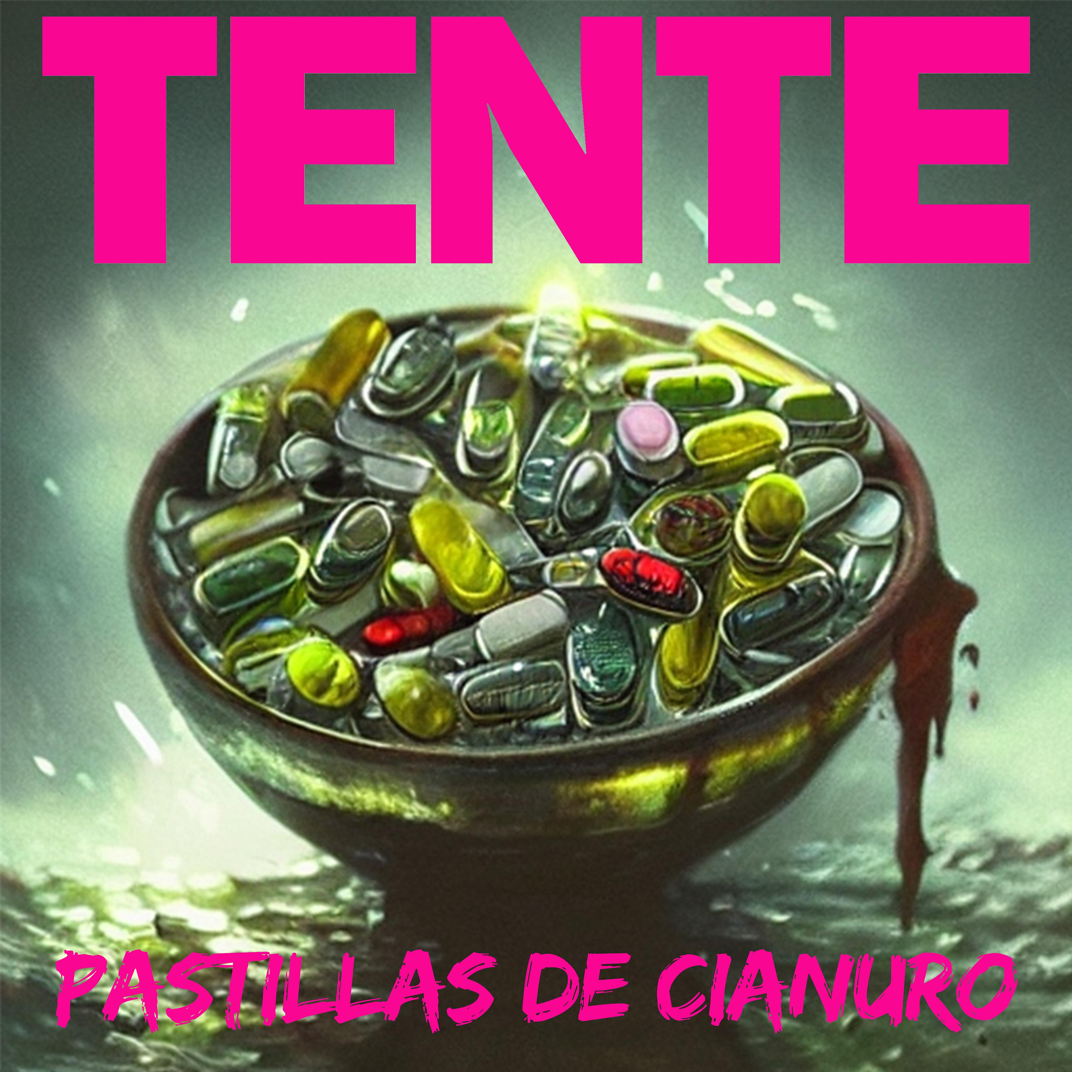 Постер альбома Pastillas de Cianuro