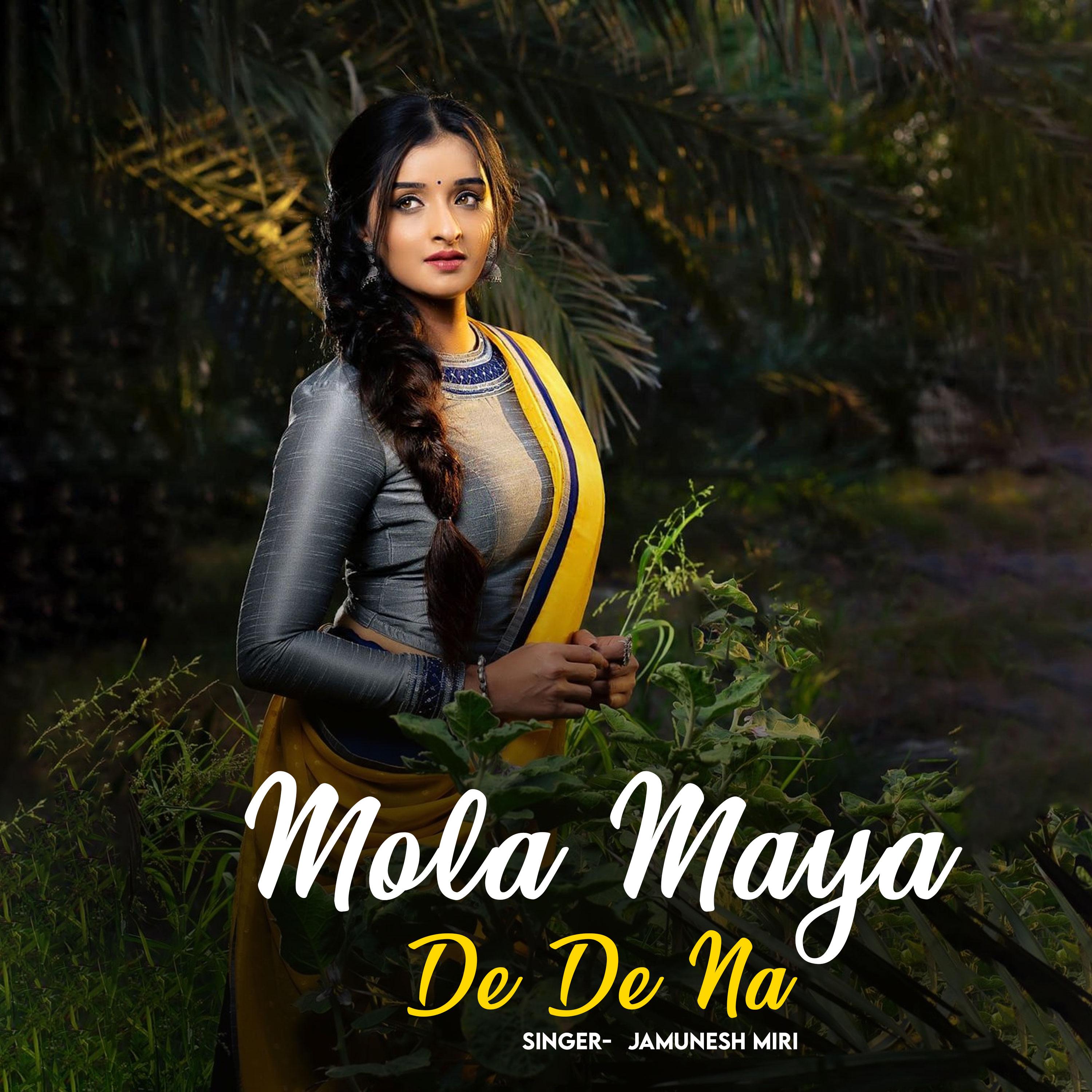Постер альбома Mola Maya De De Na