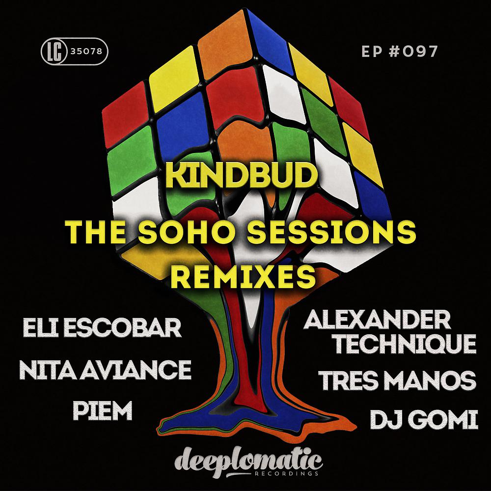 Постер альбома The Soho Sessions Remixes
