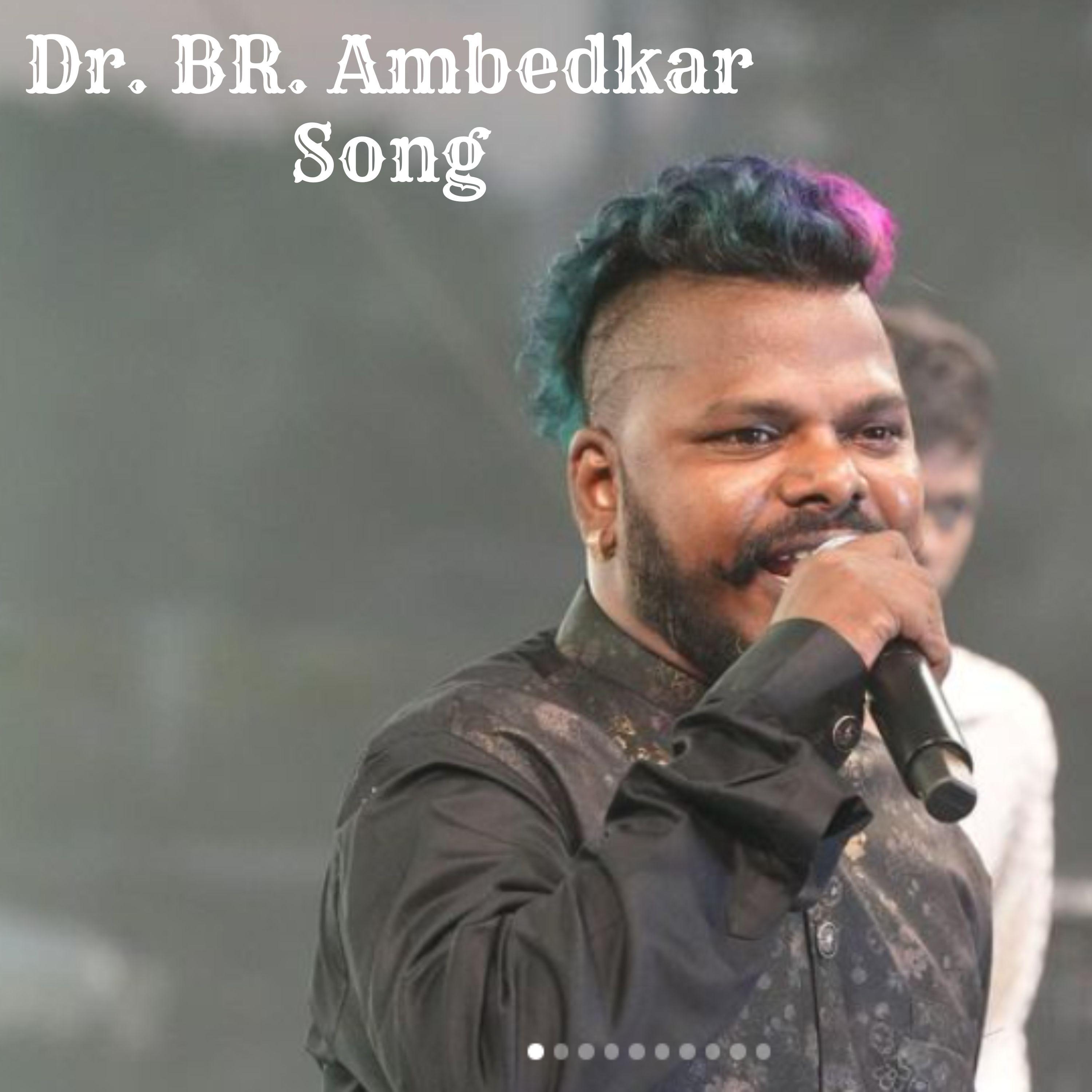 Постер альбома DR .BR. Ambedkar Song