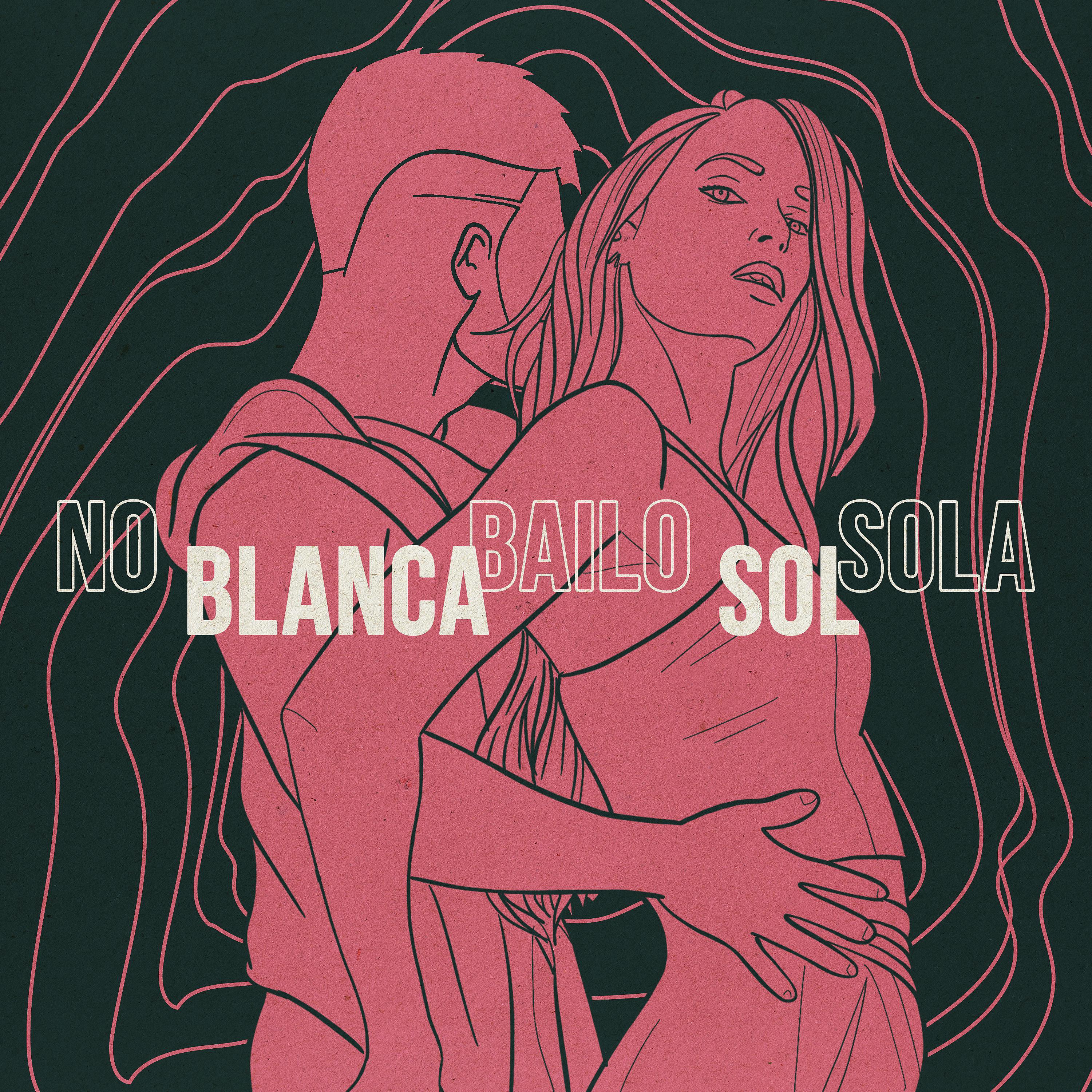 Постер альбома No bailo sola