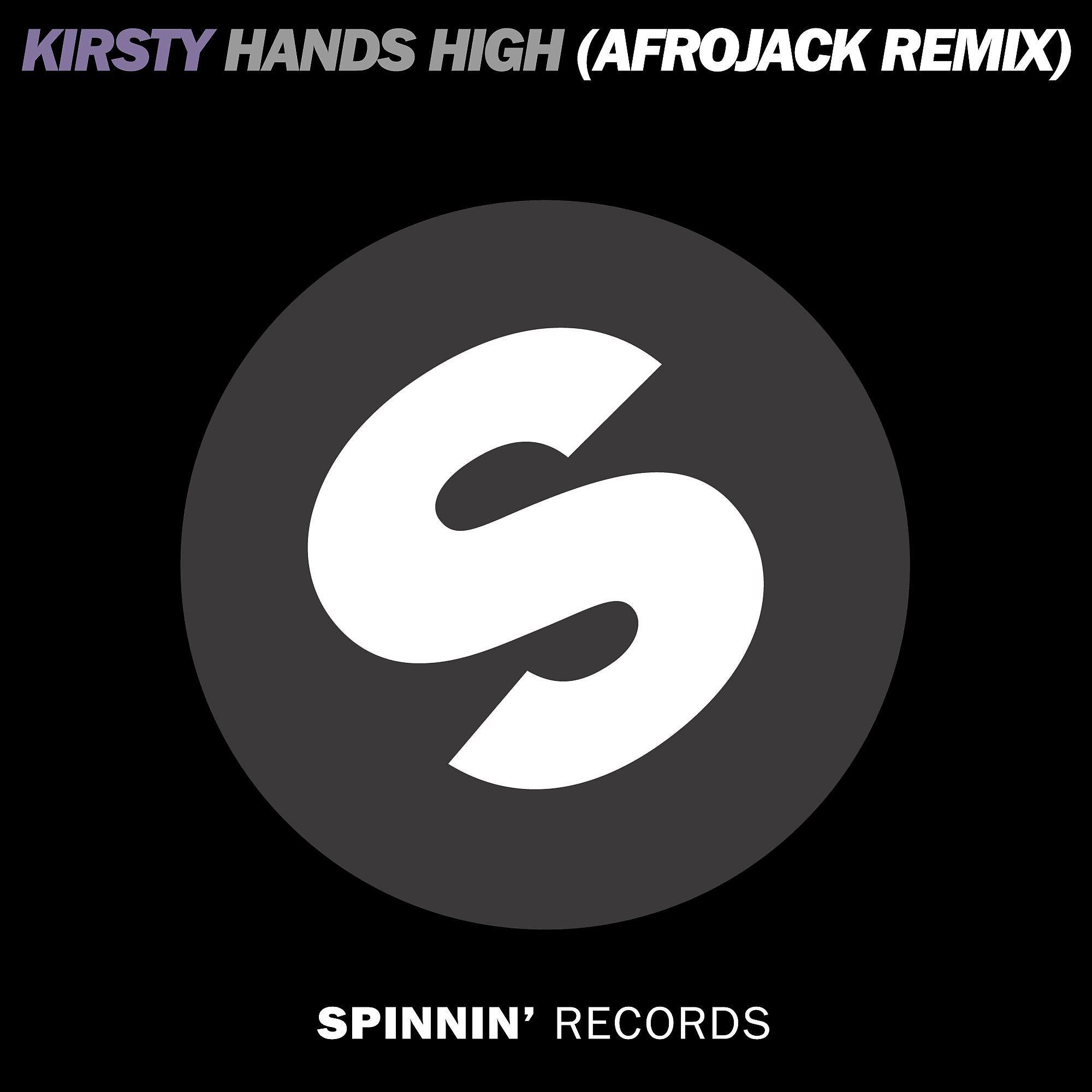Постер альбома Hands High (Afrojack Remix)