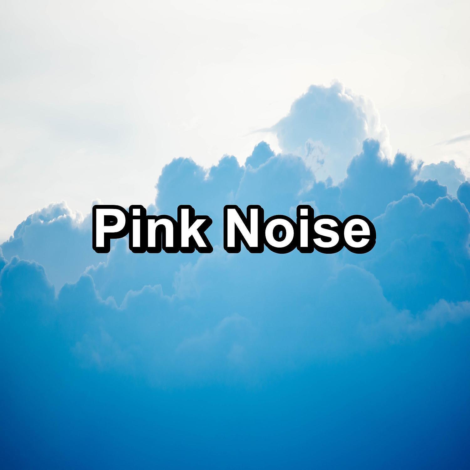 Постер альбома Pink Noise