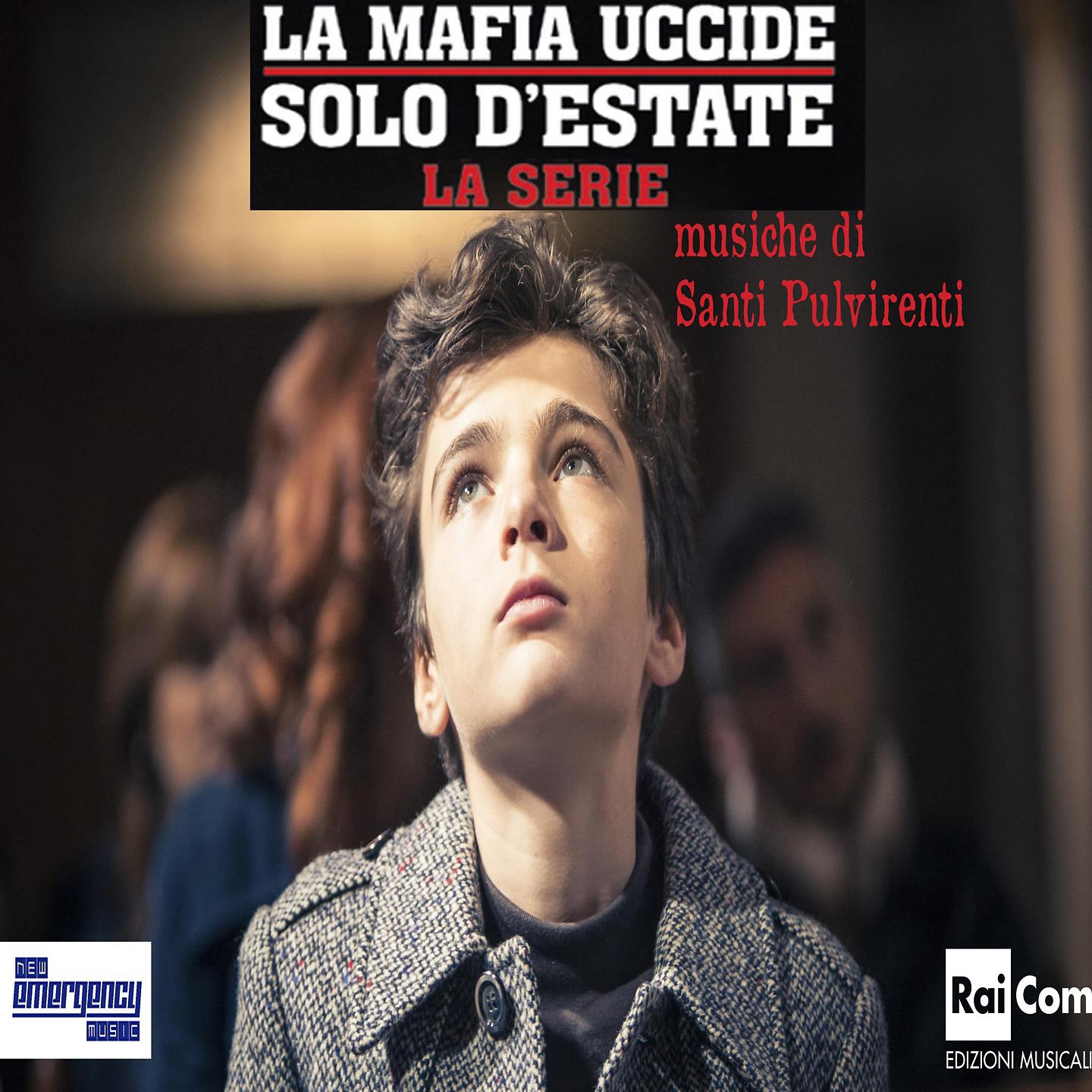 Постер альбома La mafia uccide solo d'estate