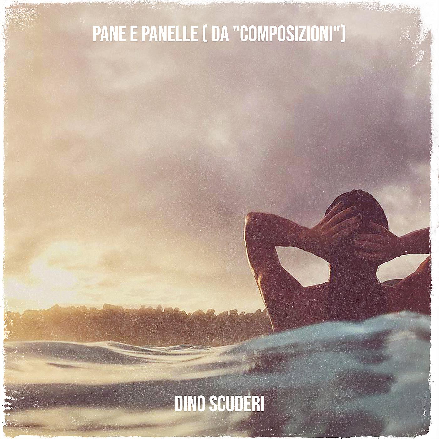 Постер альбома Pane E Panelle ( Da "Composizioni")