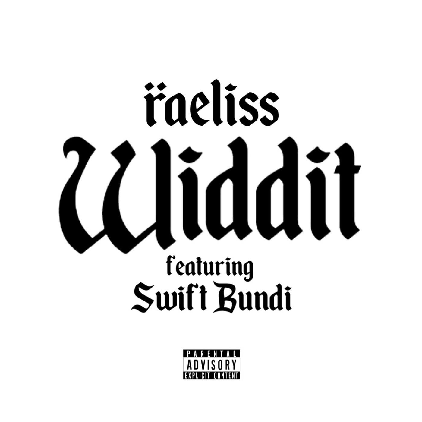 Постер альбома Widdit (feat. Swift Bundi)