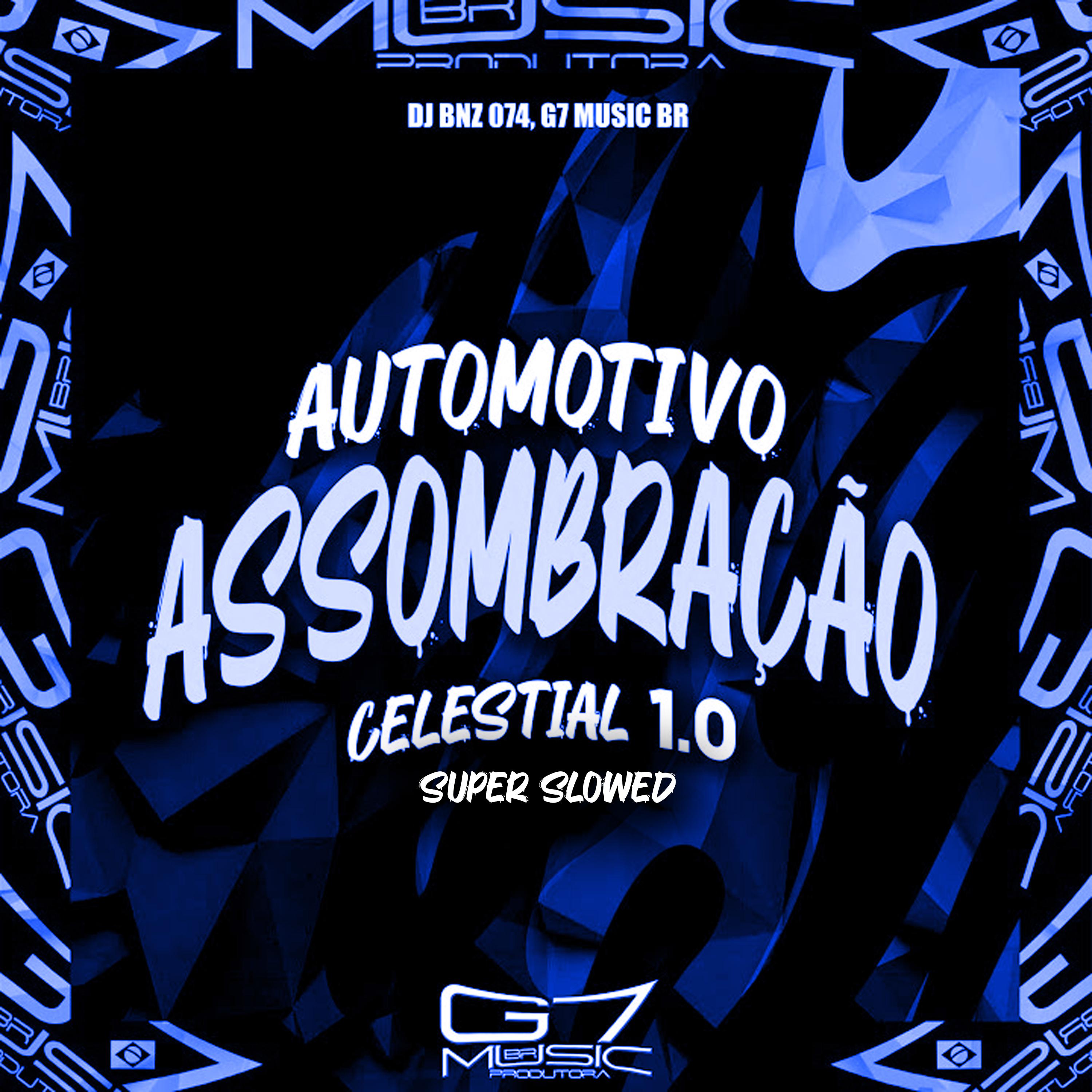 Постер альбома Automotivo Assombração Celestial 1.0 - Super Slowed