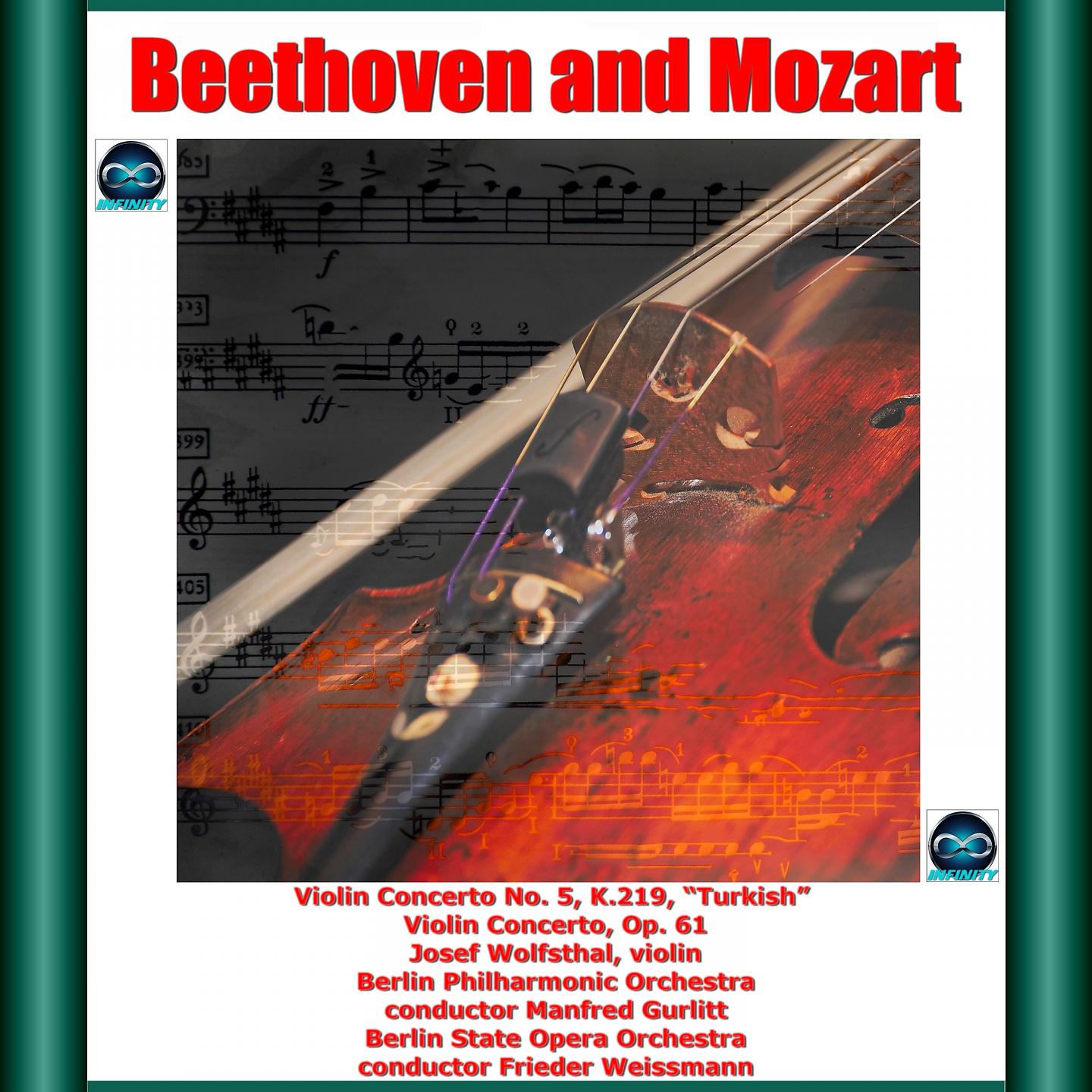 Постер альбома Mozart and Beethoven: Violin Concerto No. 5, K.219, "Turkish" - Violin Concerto, Op. 61