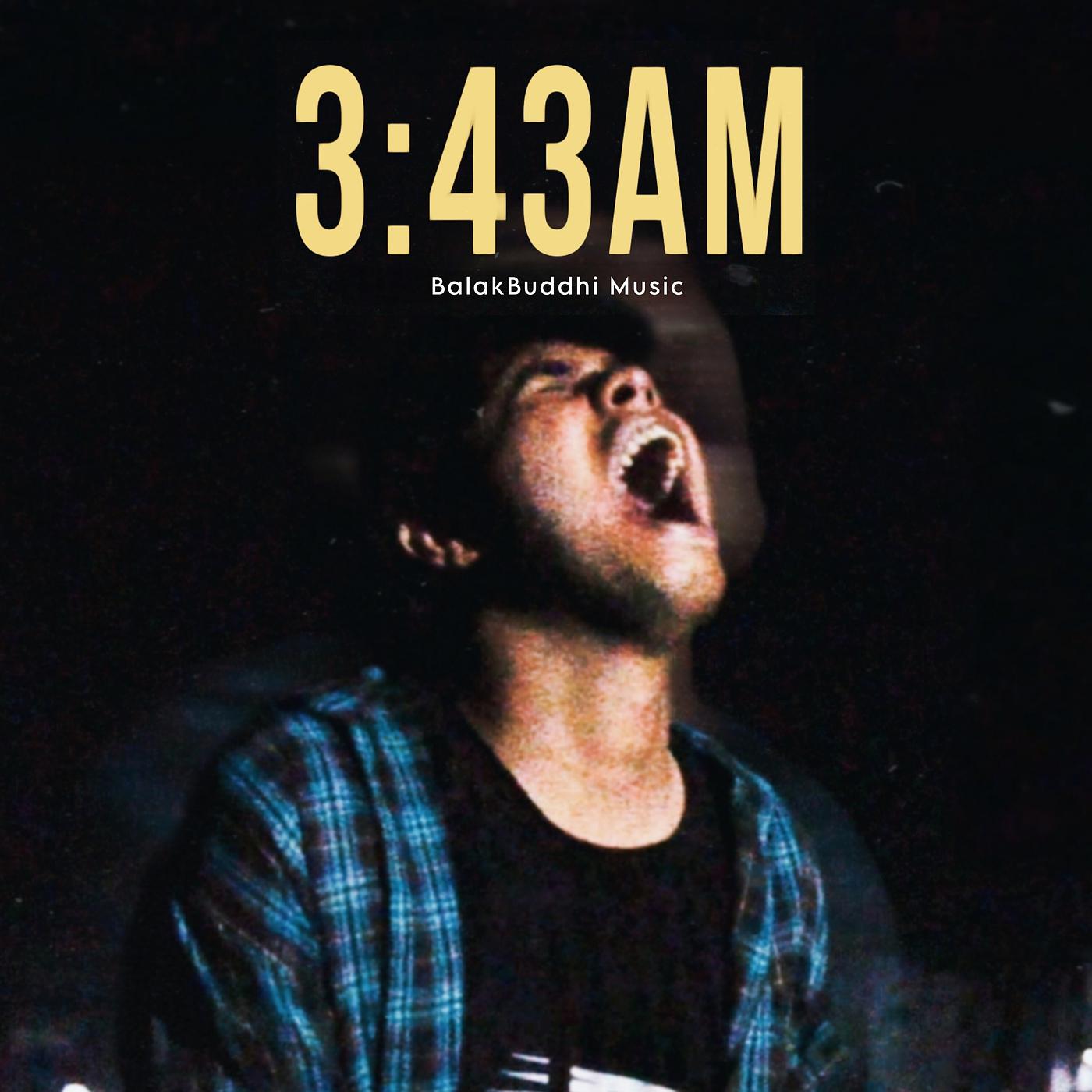Постер альбома 3:43am